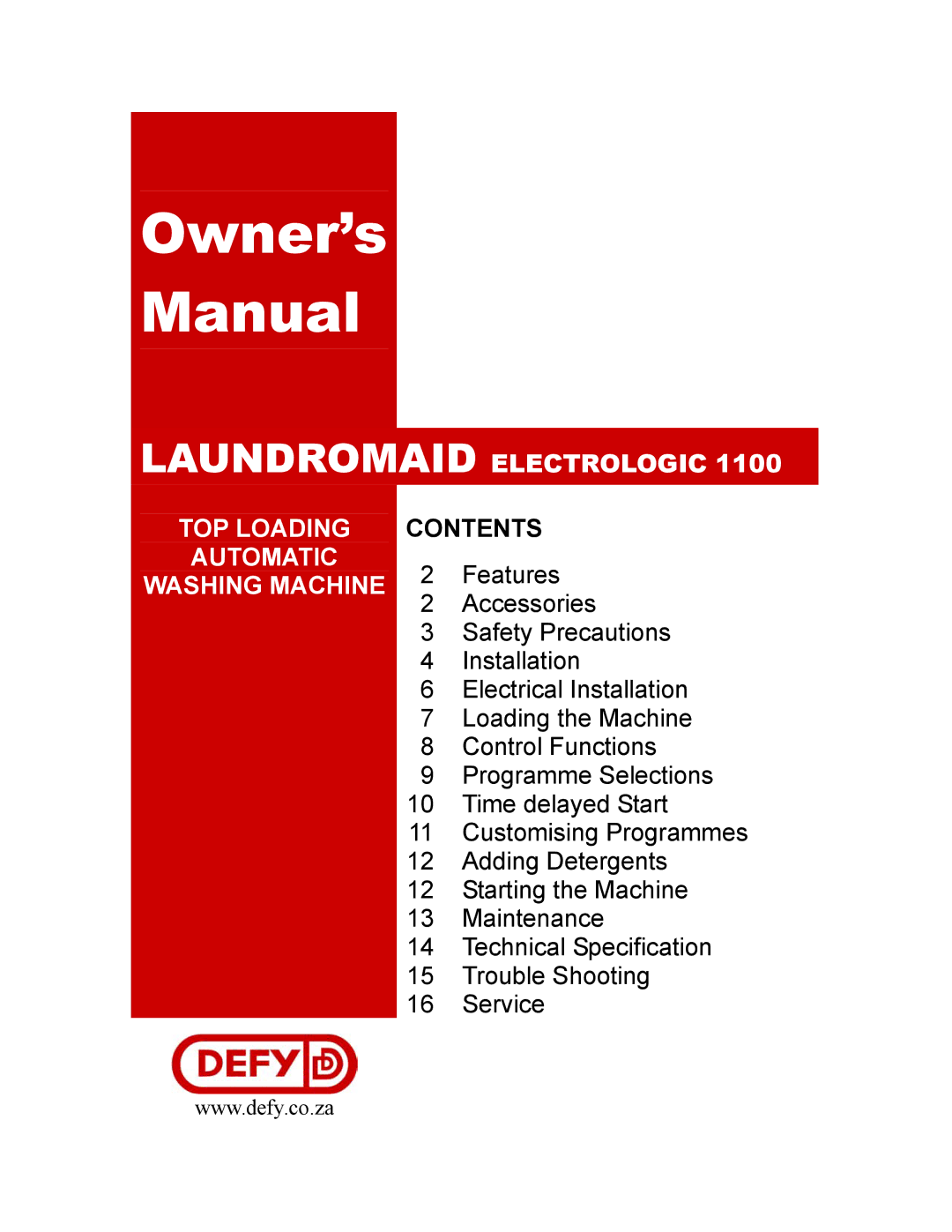 Defy Appliances 1100 owner manual Laundromaid Electrologic TOP Loading, Automatic, Washing Machine 