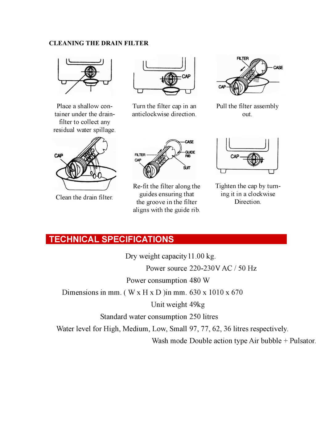 Defy Appliances 1100 owner manual Technical Specifications, Cleaning the Drain Filter 