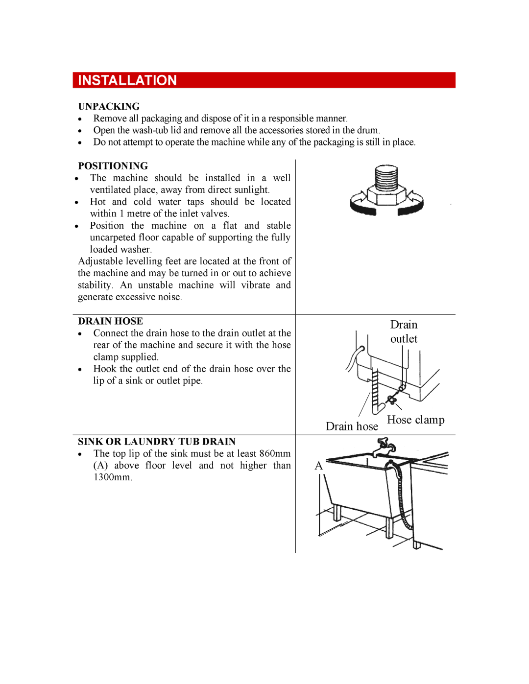 Defy Appliances 1100 owner manual Installation, Unpacking, Positioning, Drain Hose, Sink or Laundry TUB Drain 