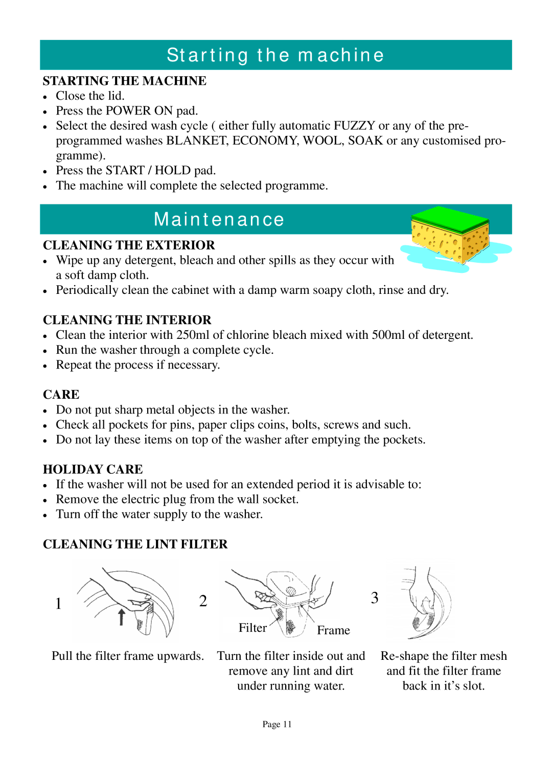 Defy Appliances 1300 owner manual Starting the machine, Maintenance 