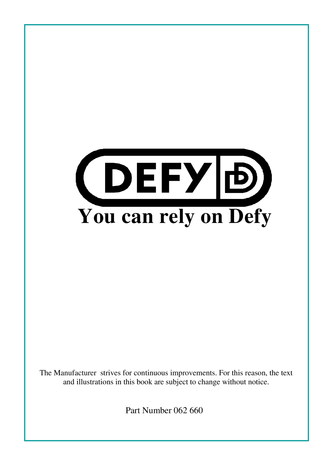 Defy Appliances 1300 owner manual Part Number 062 