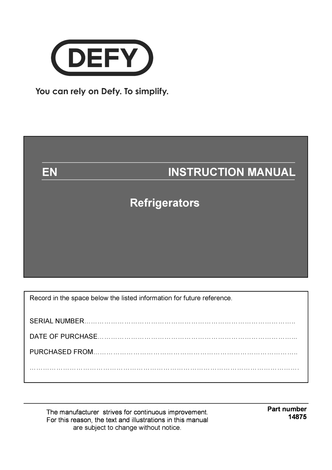 Defy Appliances 14875 instruction manual Part number, Refrigerators, Instruction Manual 