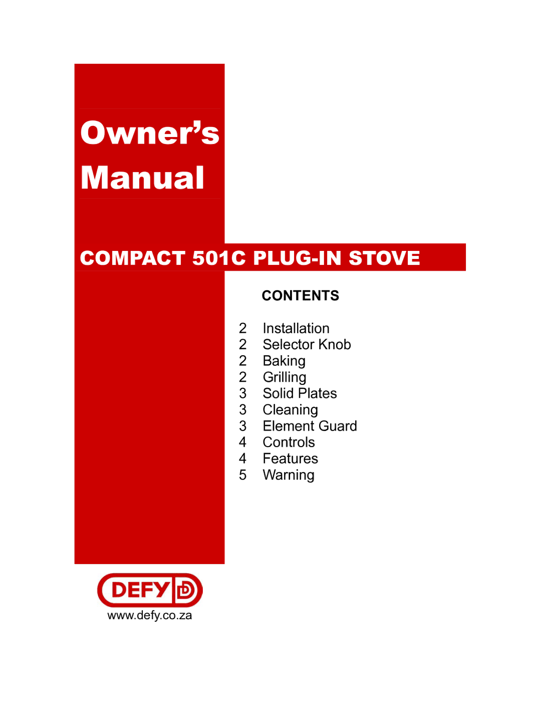 Defy Appliances 501C owner manual Owner’s Manual 