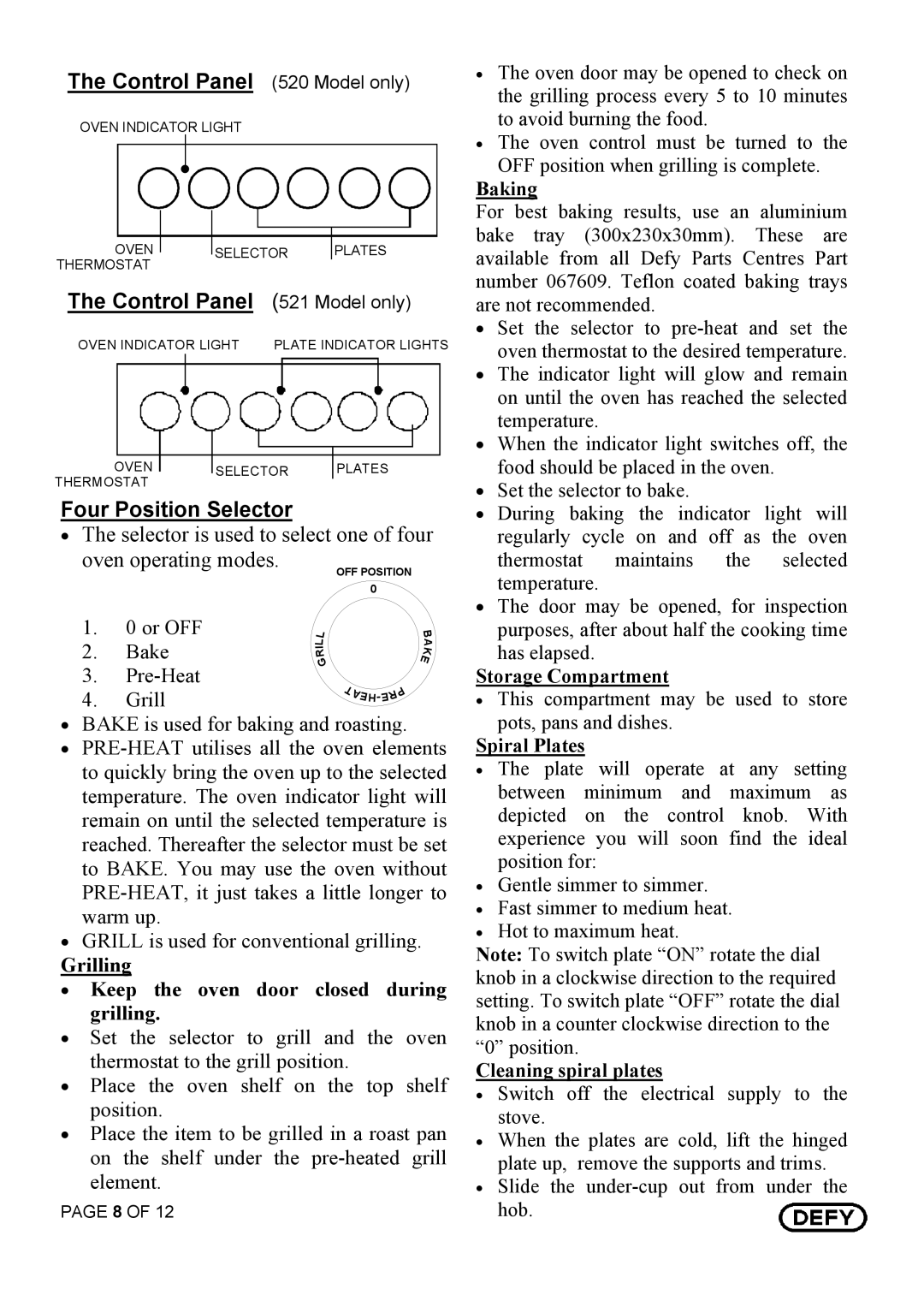 Defy Appliances 521, 501 owner manual Control Panel 520 Model only, Four Position Selector 