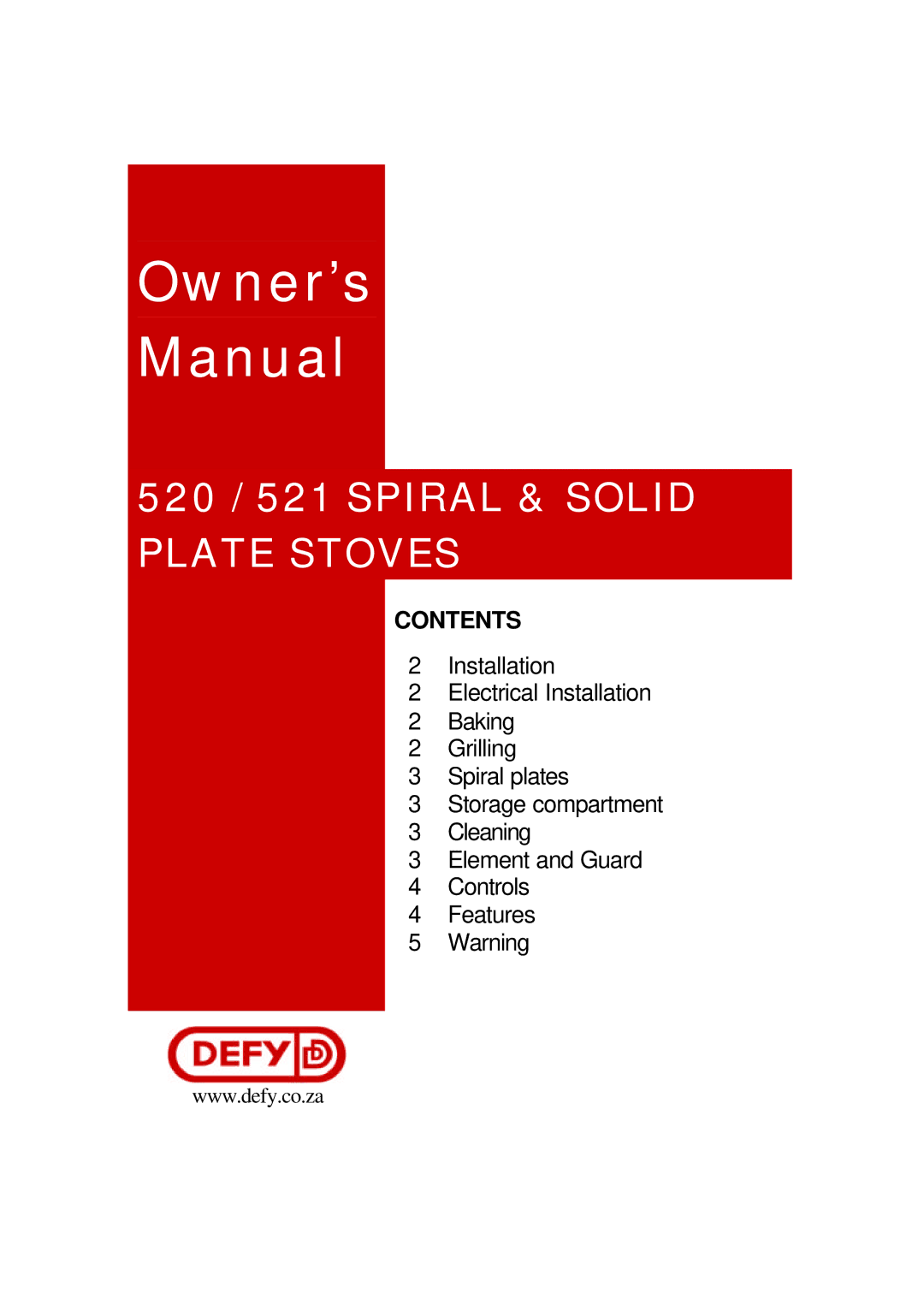 Defy Appliances 520, 521 owner manual Owner’s Manual 