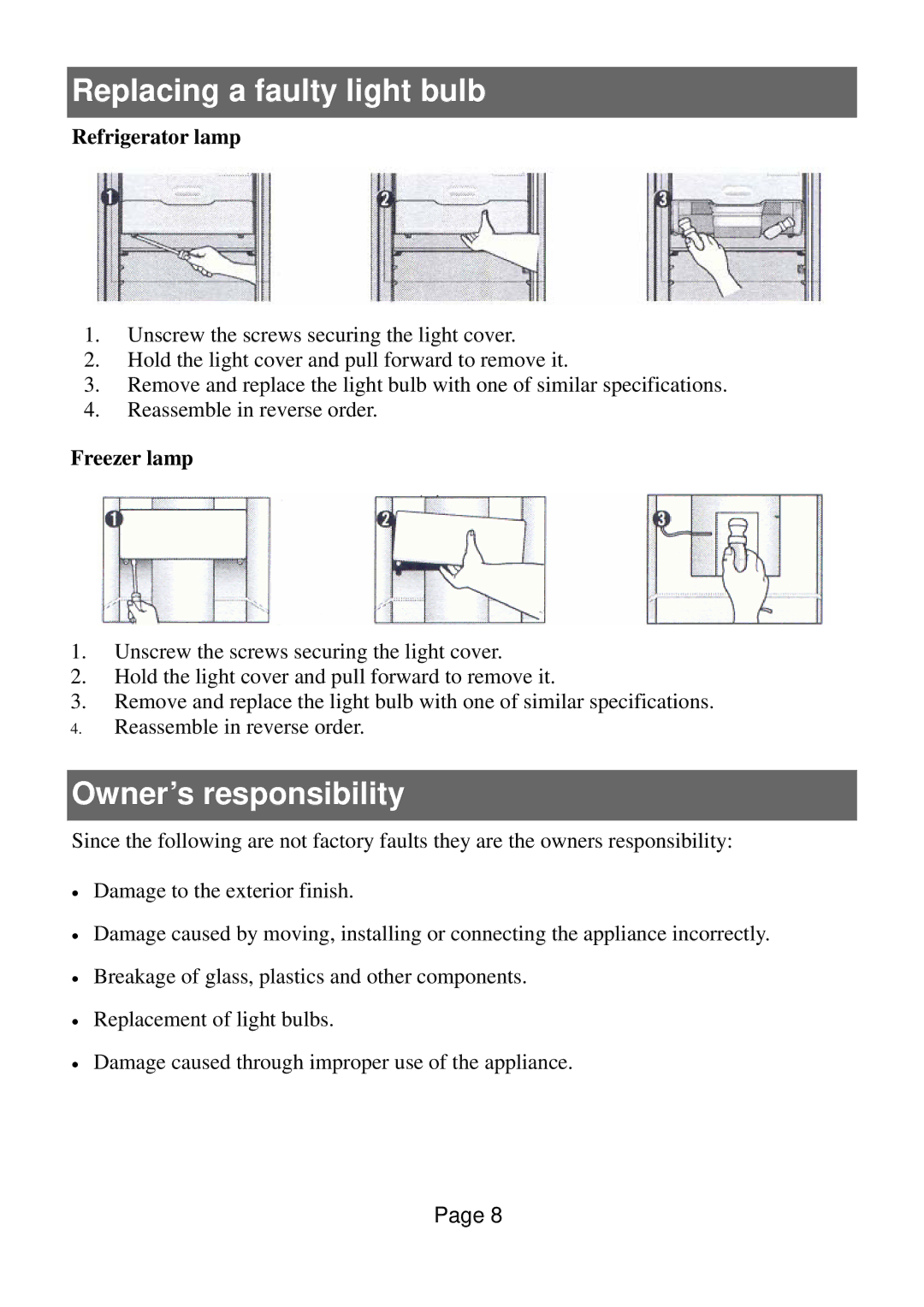 Defy Appliances 570 owner manual Replacing a faulty light bulb, Owner’s responsibility 