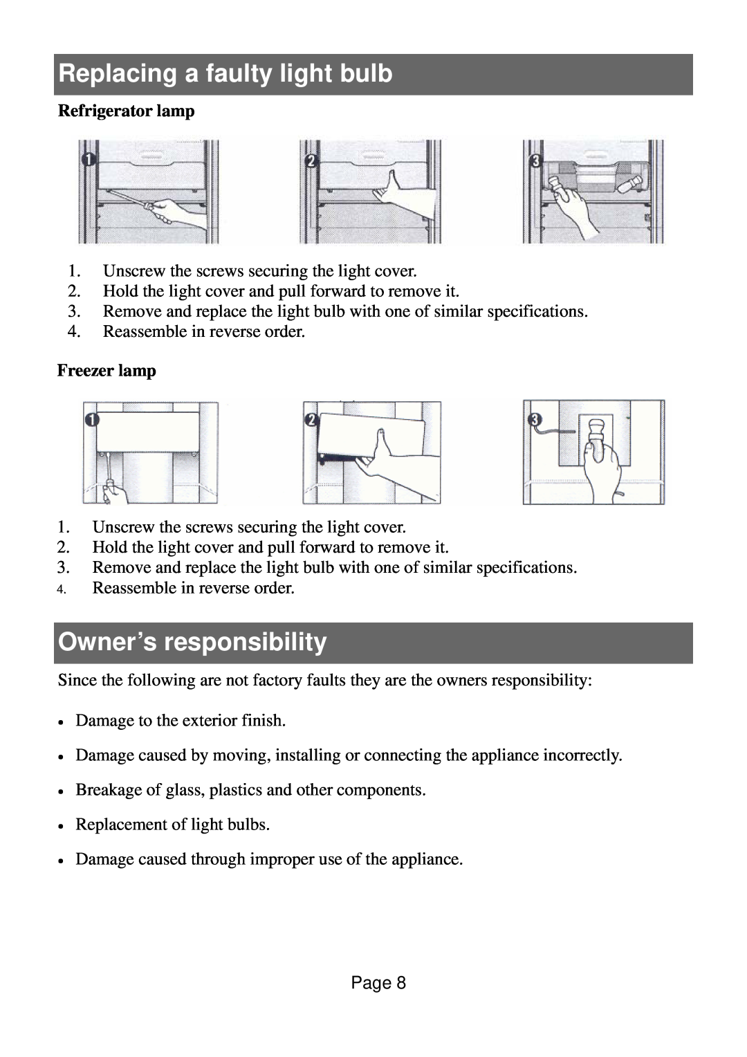 Defy Appliances 570 owner manual Replacing a faulty light bulb, Owner’s responsibility, Refrigerator lamp, Freezer lamp 