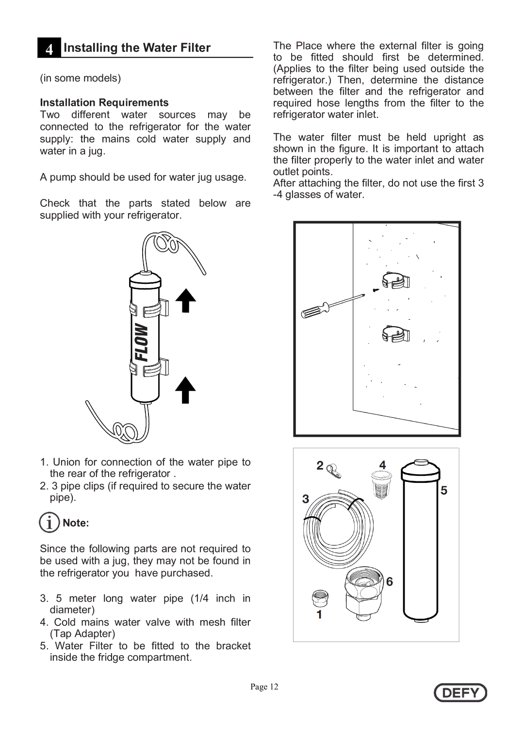 Defy Appliances 5718140000/AA instruction manual Installing the Water Filter, Installation Requirements 