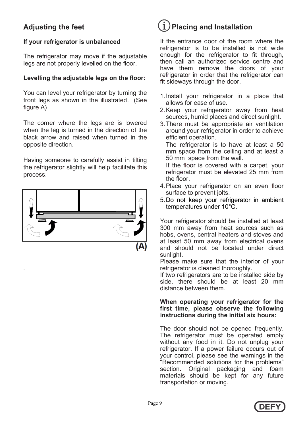 Defy Appliances 5718140000/AA Adjusting the feet, Placing and Installation, If your refrigerator is unbalanced 