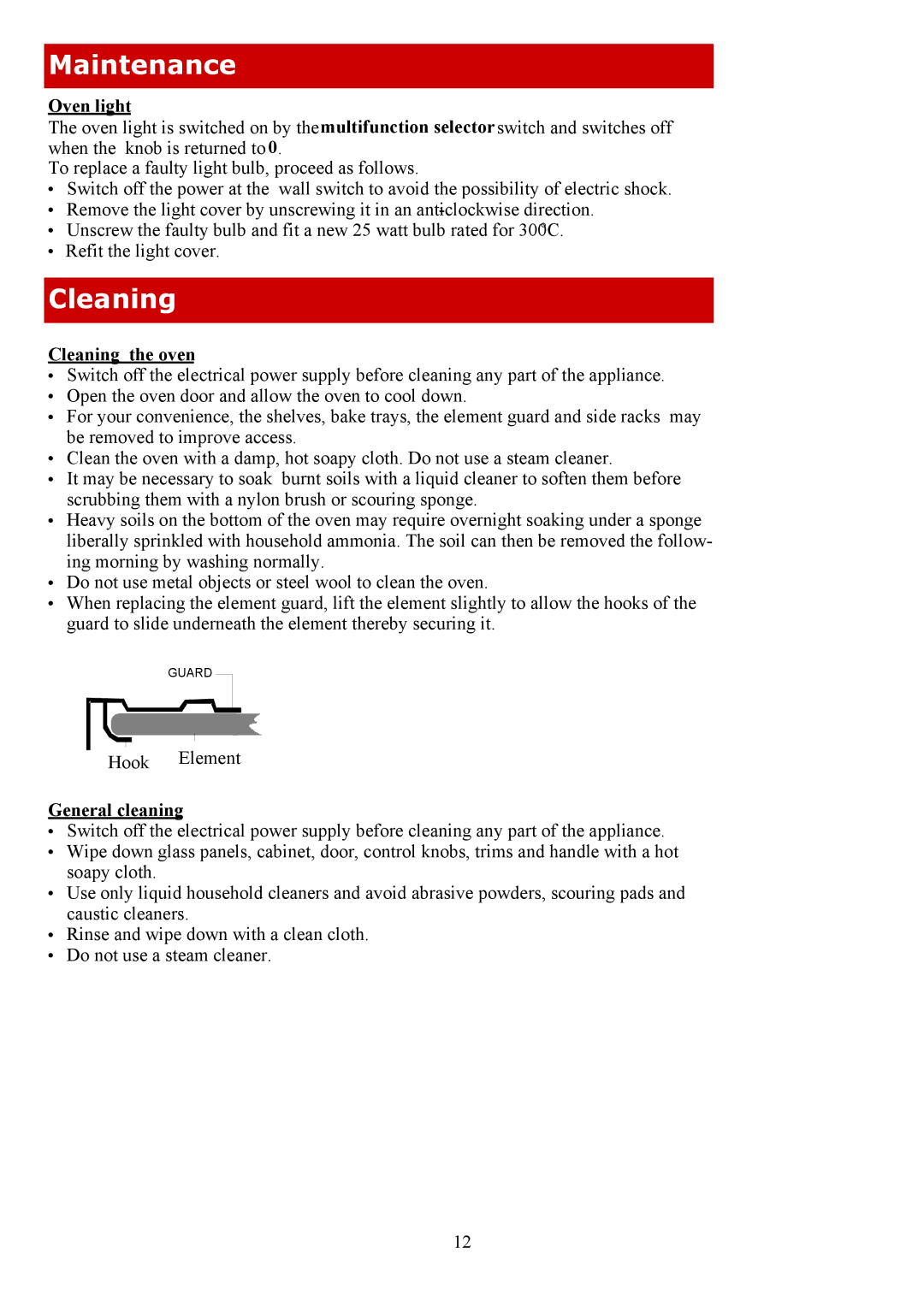 Defy Appliances 600 UMS, 600 EMBW, 600 SMW, 600STE owner manual Oven light, Cleaning the oven, General cleaning 