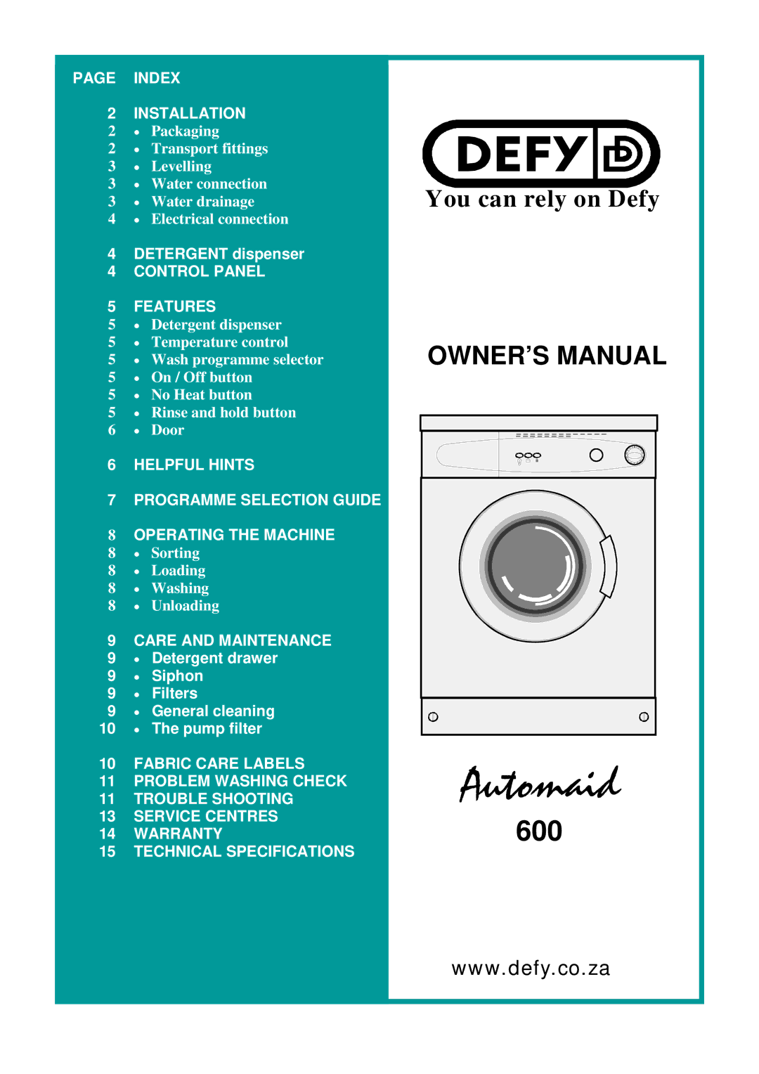 Defy Appliances 600 owner manual Care and Maintenance 