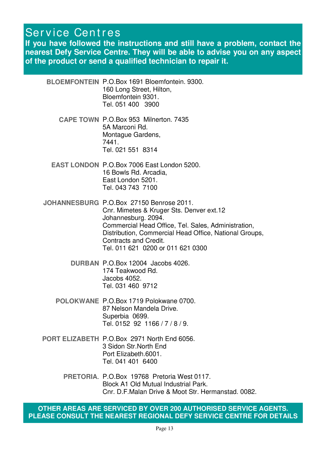 Defy Appliances 600 owner manual Service Centres 