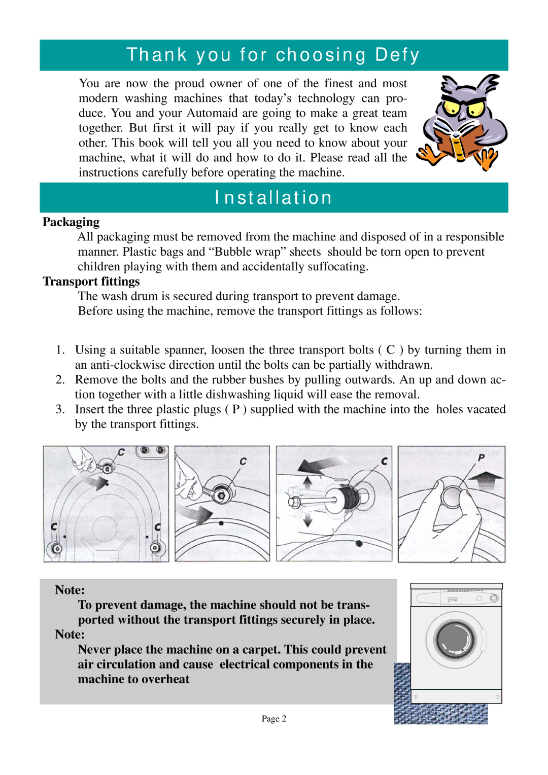 Defy Appliances 600 owner manual Thank you for choosing Defy, Installation, Packaging, Transport fittings 