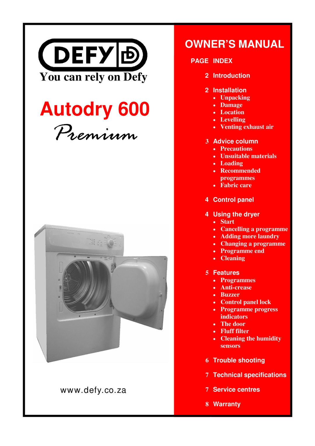 Defy Appliances 600 owner manual Care and Maintenance 