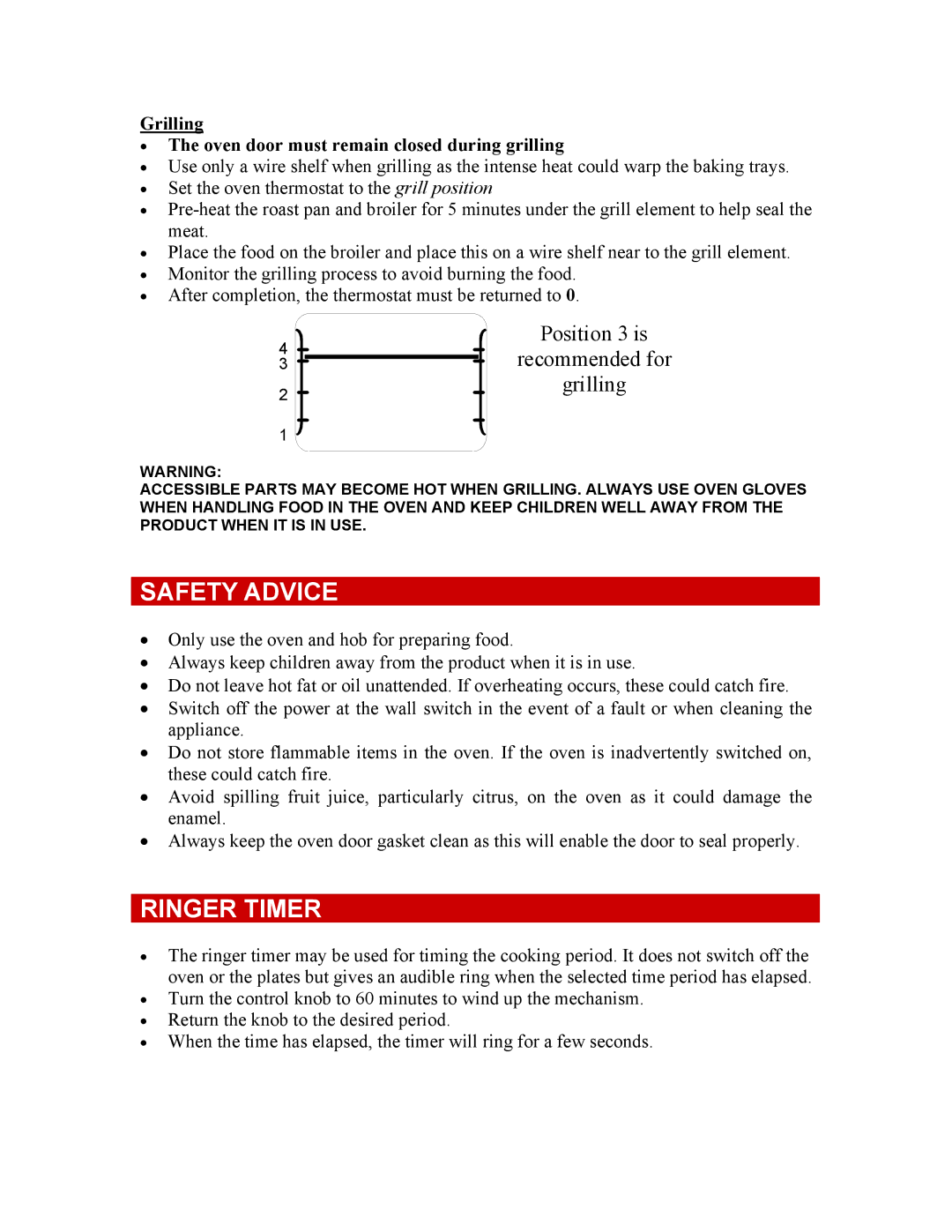 Defy Appliances 600STS owner manual Safety Advice, Ringer Timer, Grilling Oven door must remain closed during grilling 