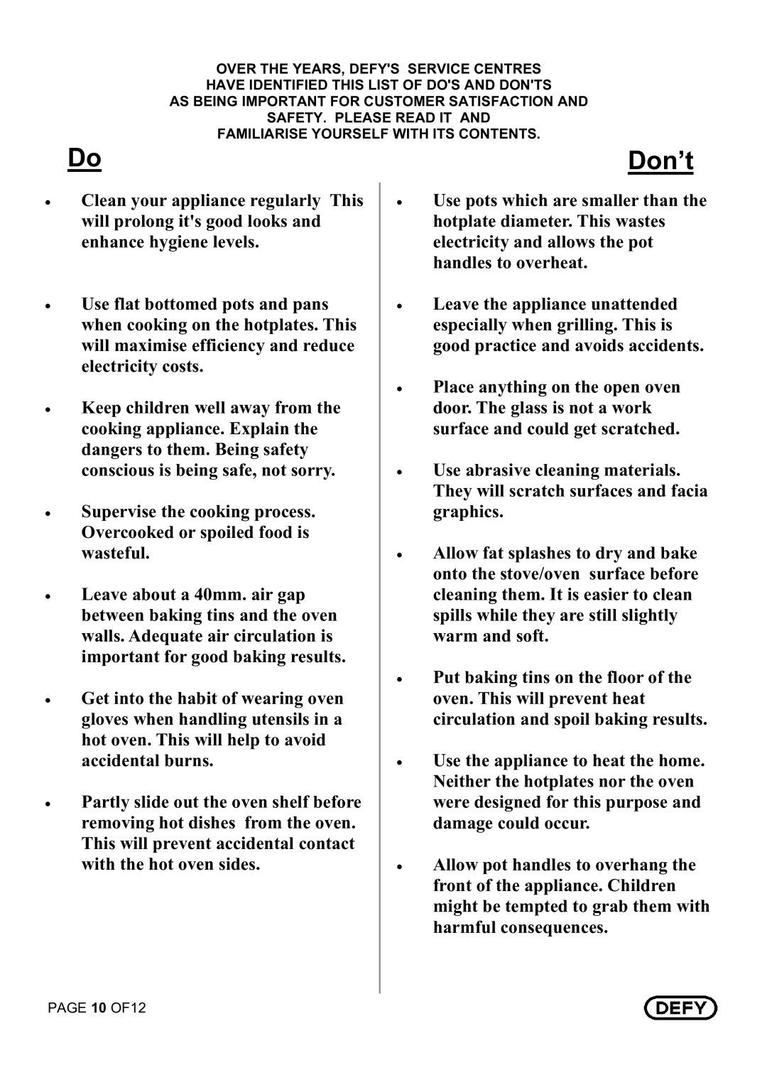 Defy Appliances 621, 620 owner manual Don’t 