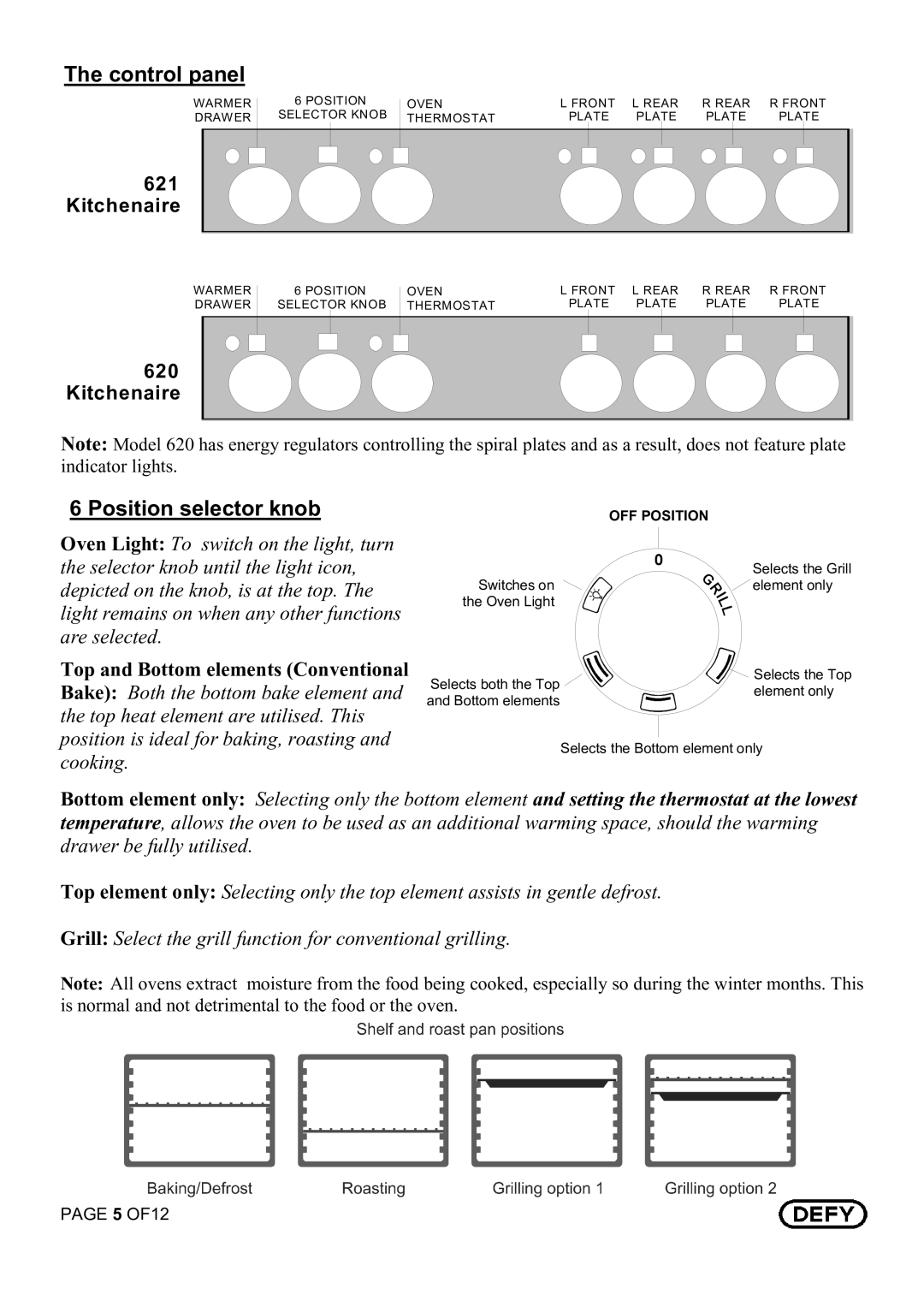 Defy Appliances 620, 621 owner manual Control panel, Position selector knob 