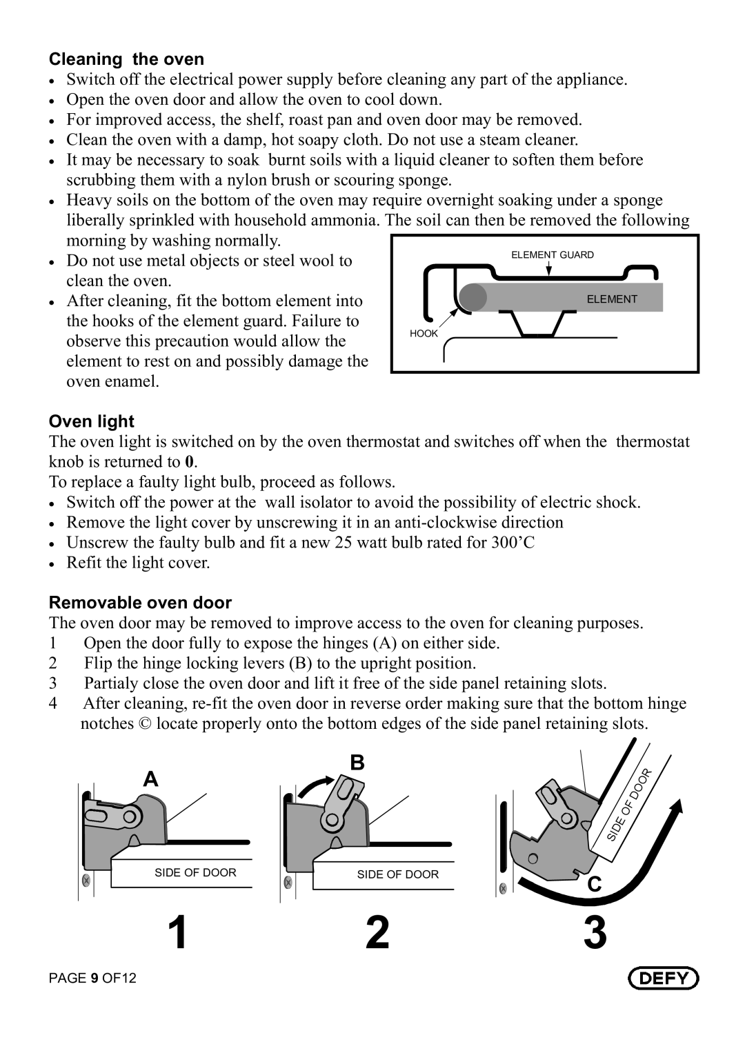 Defy Appliances 620, 621 owner manual Cleaning the oven, Oven light, Removable oven door 