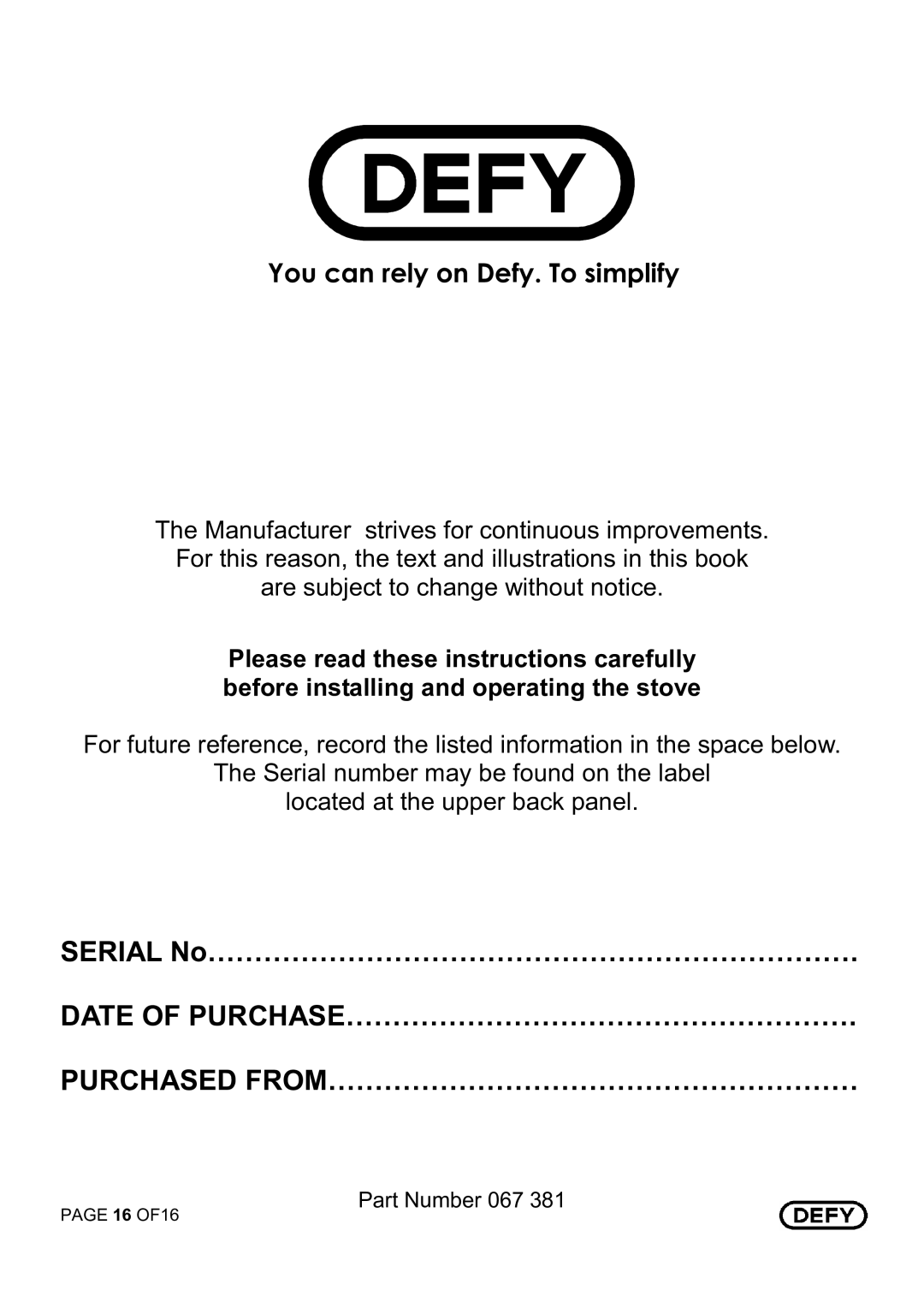 Defy Appliances 631 T manual @,A!$ +$$%!$% @,$!!&!!,$2= $&&,$$ $, $= 