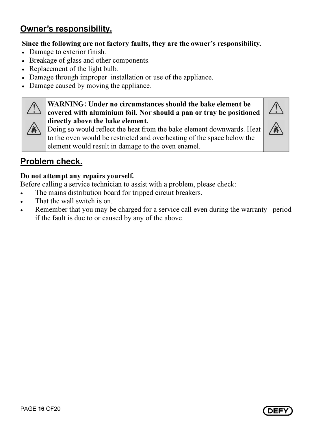 Defy Appliances 731 MF, 735 MF, 831 MF, 835 MF owner manual Owner’s responsibility, Problem check 