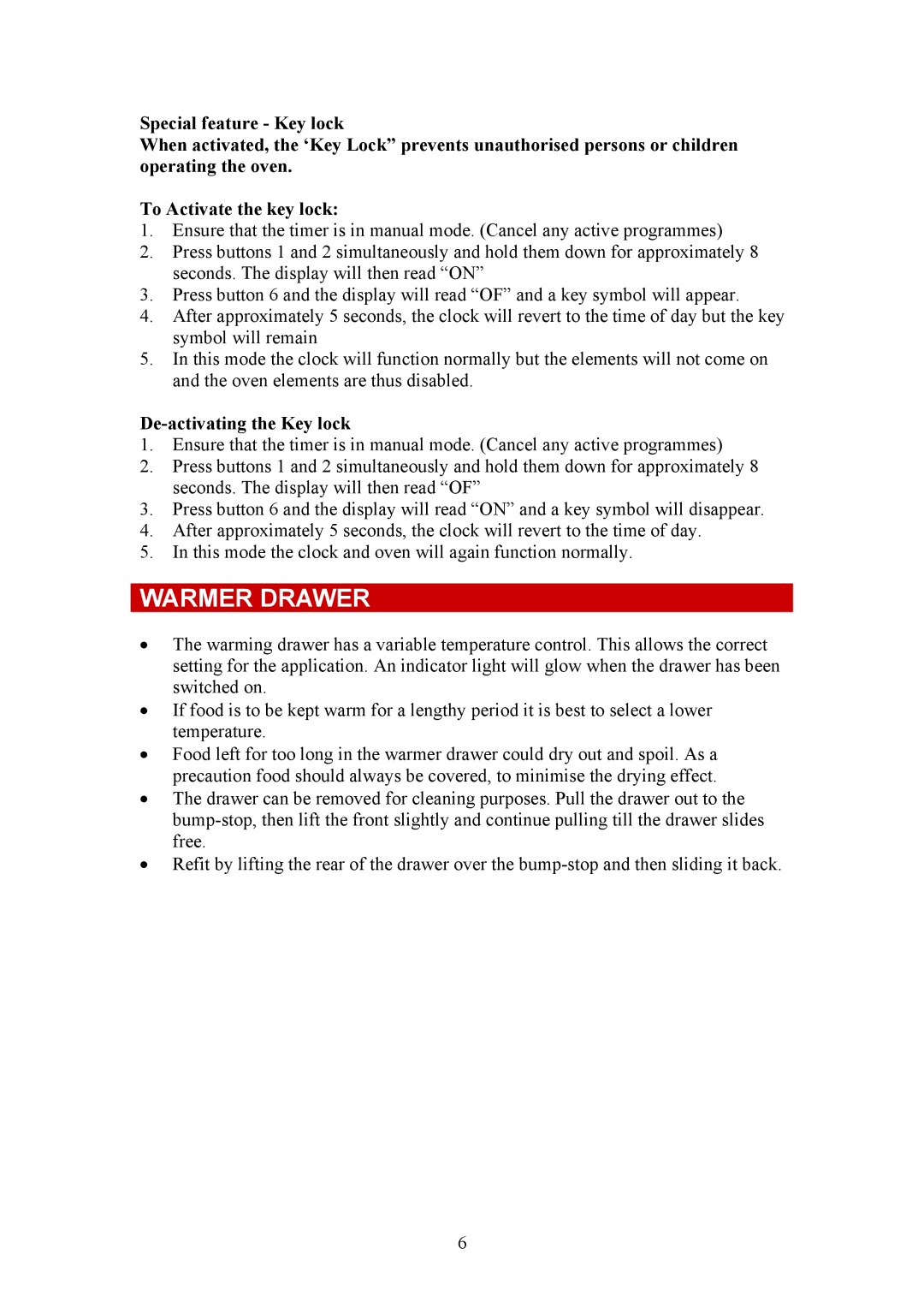 Defy Appliances 731 MF, 735 MF owner manual Warmer Drawer, De-activating the Key lock 