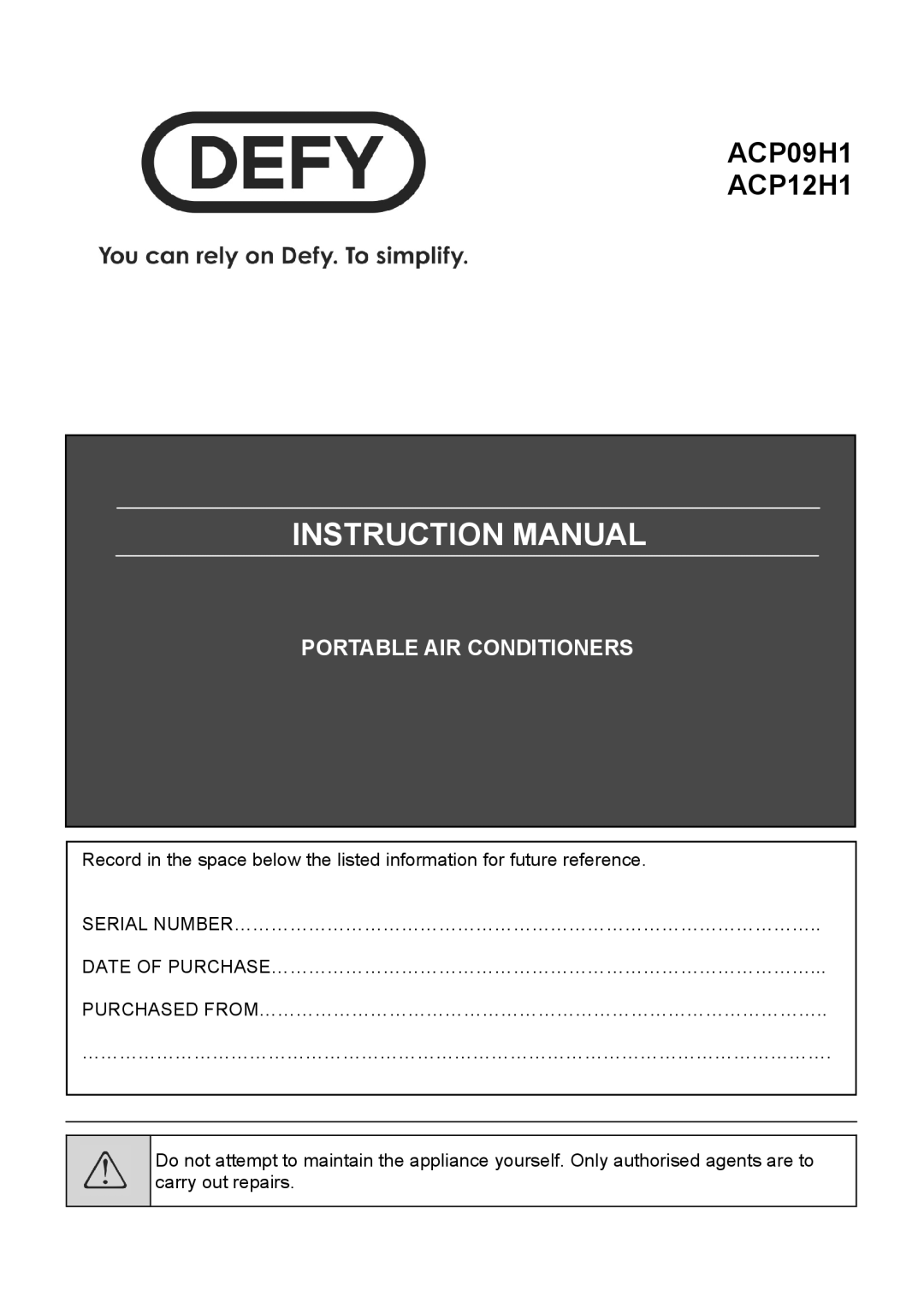 Defy Appliances ACP12H1, ACP09H1 manual #$% $%& # 