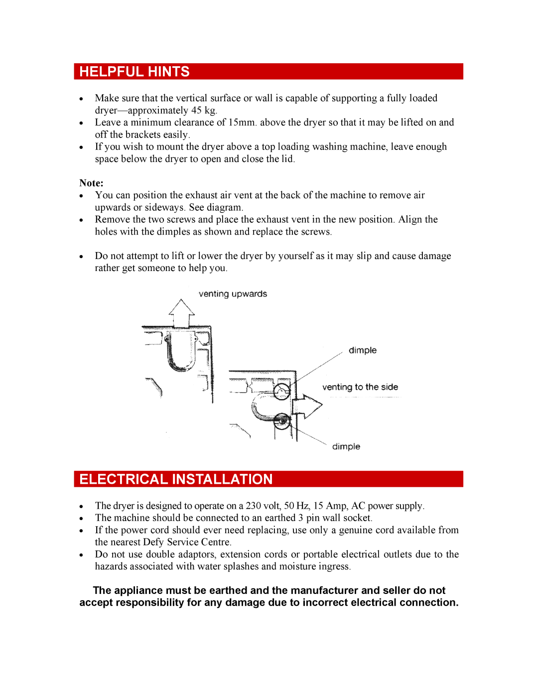 Defy Appliances Autodry 600 owner manual Helpful Hints, Electrical Installation 