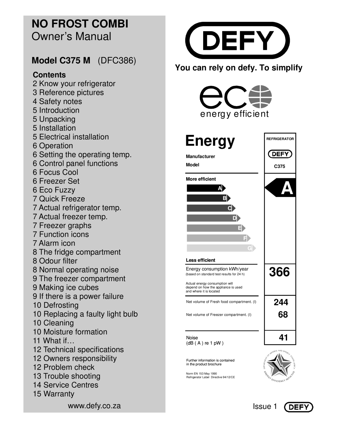 Defy Appliances C375 owner manual No Frost Combi, Contents 