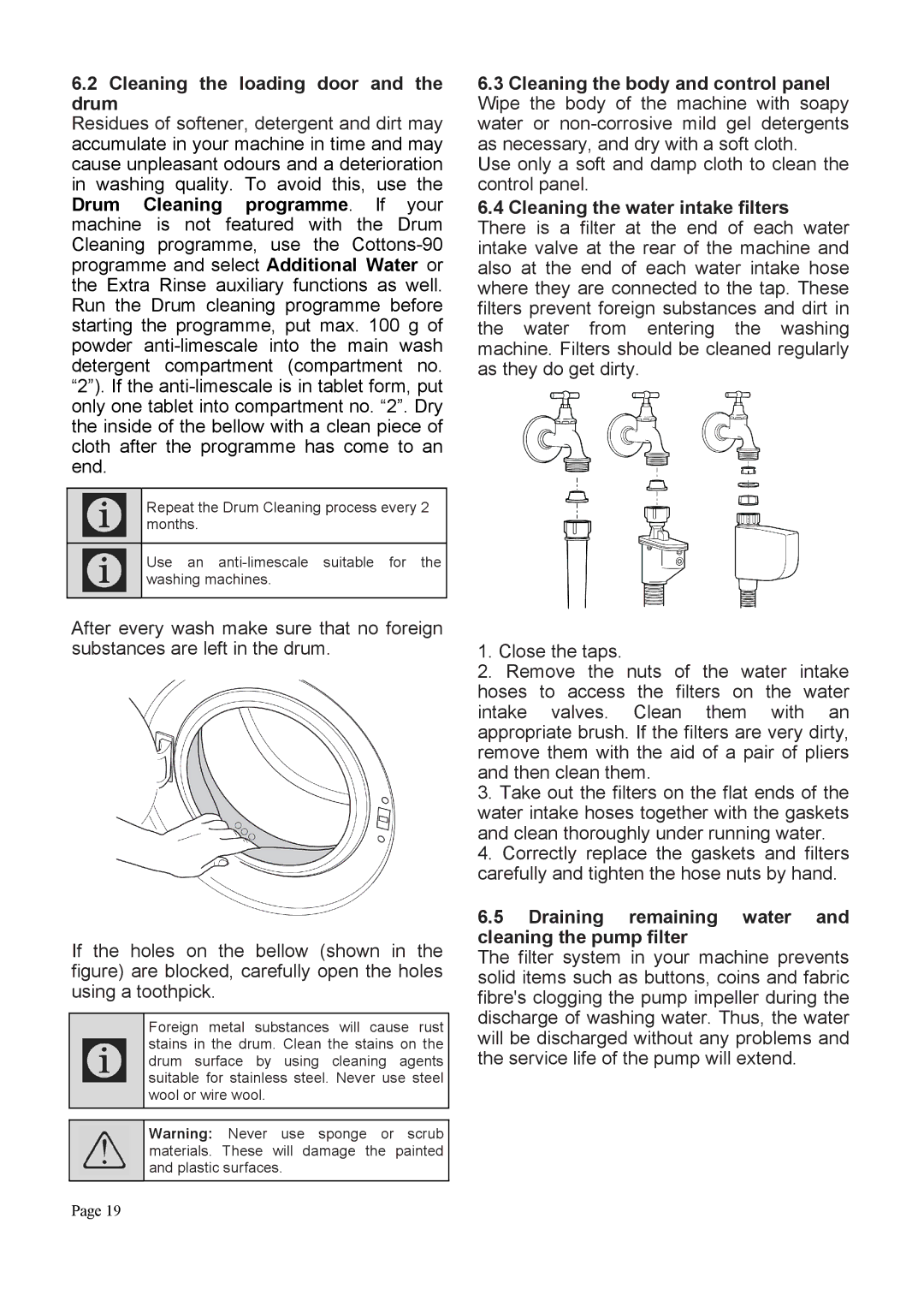 Defy Appliances DAW369, DAW370 user manual Cleaning the loading door and the drum, Cleaning the water intake filters 