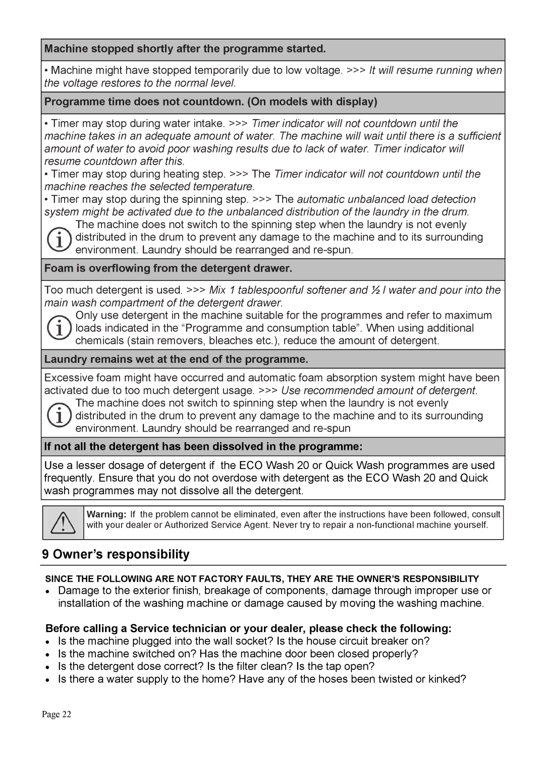 Defy Appliances DAW370, DAW369 user manual Owner’s responsibility, Machine stopped shortly after the programme started 