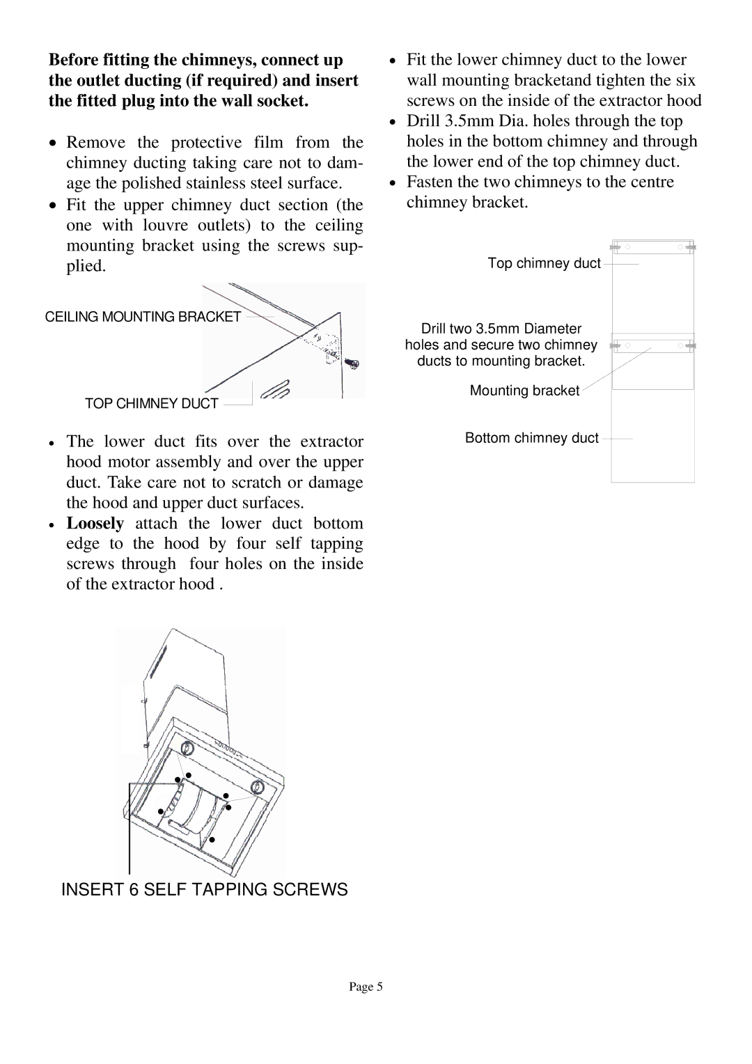 Defy Appliances DCH261, DCH285, DCH260, DCH284 owner manual Insert 6 Self Tapping Screws 