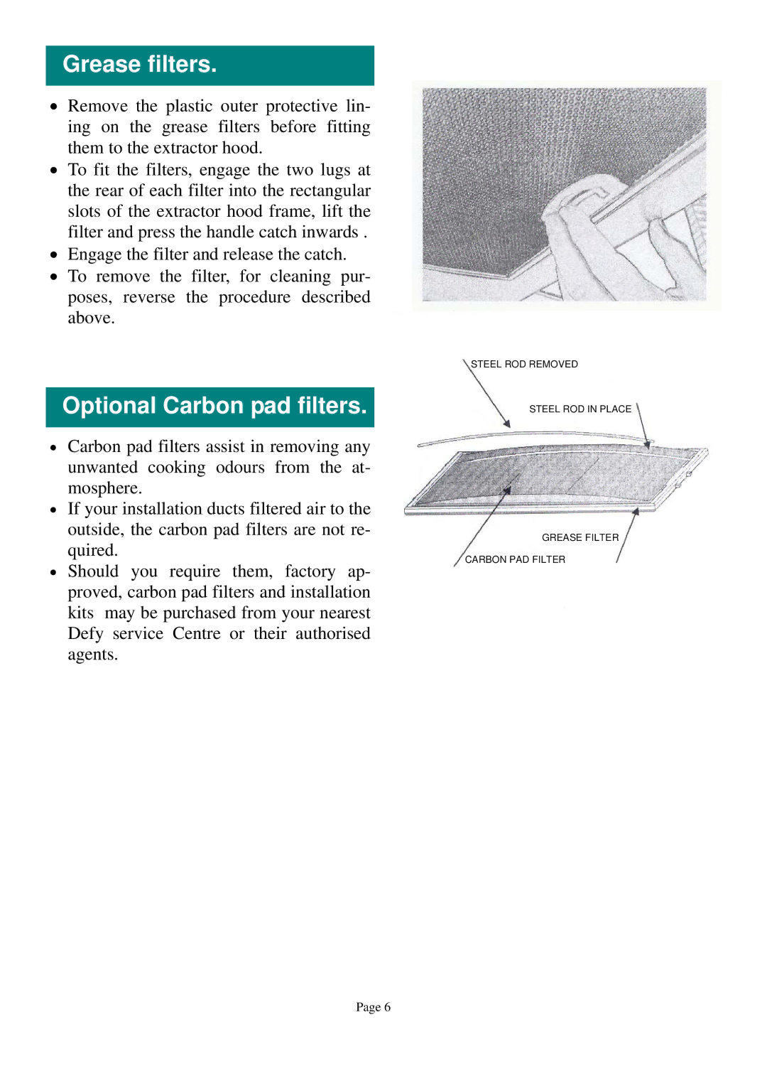 Defy Appliances DCH260, DCH285, DCH261, DCH284 owner manual Grease filters, Optional Carbon pad filters 