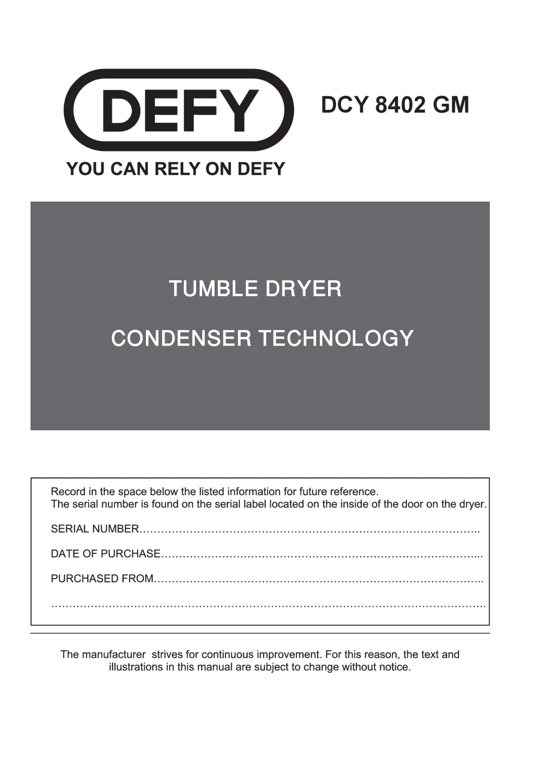 Defy Appliances DCY 8402 GM manual Tumble Dryer Condenser Technology 