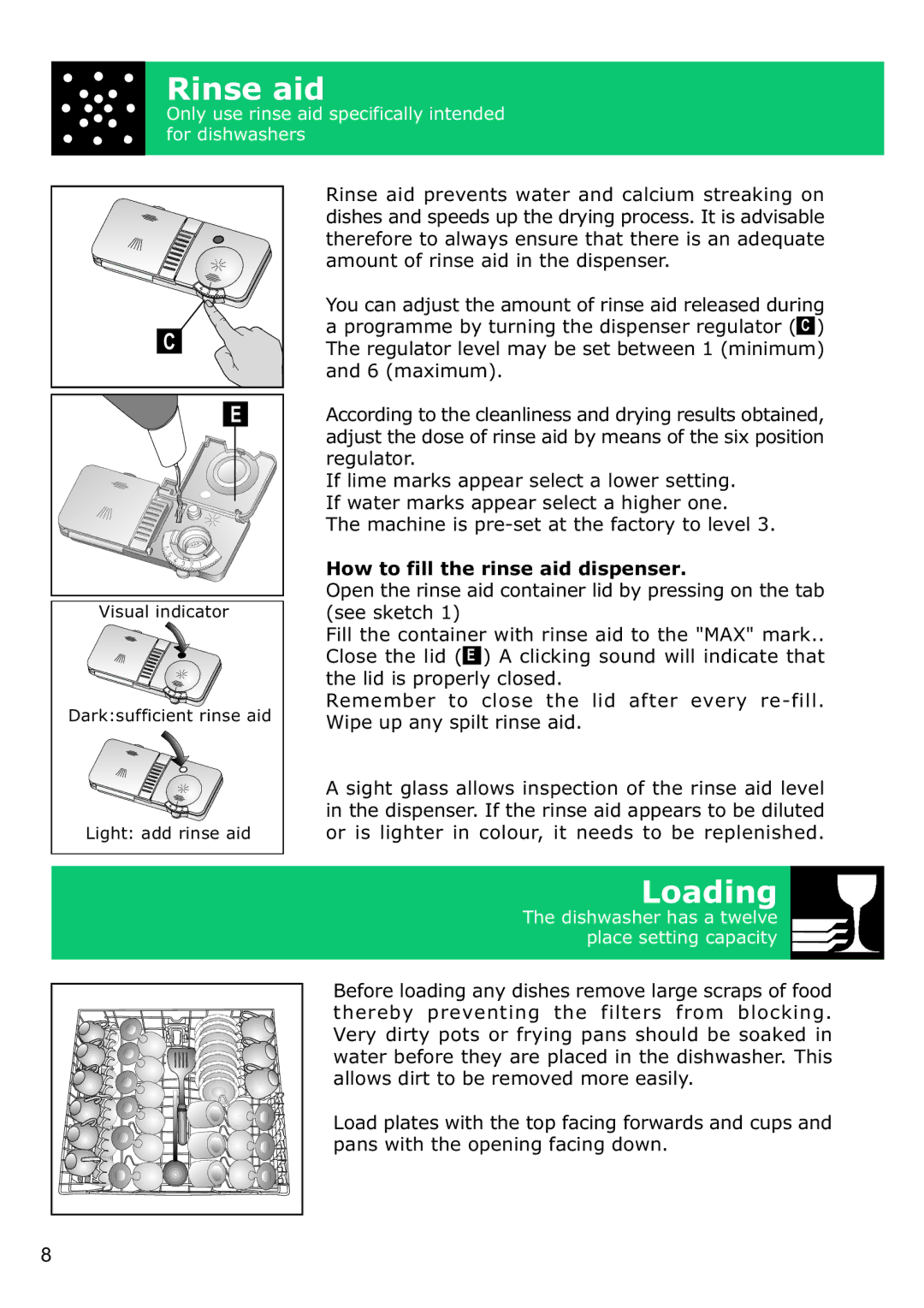 Defy Appliances DDW 157, DDW 156 technical specifications Rinse aid, Loading, How to fill the rinse aid dispenser 