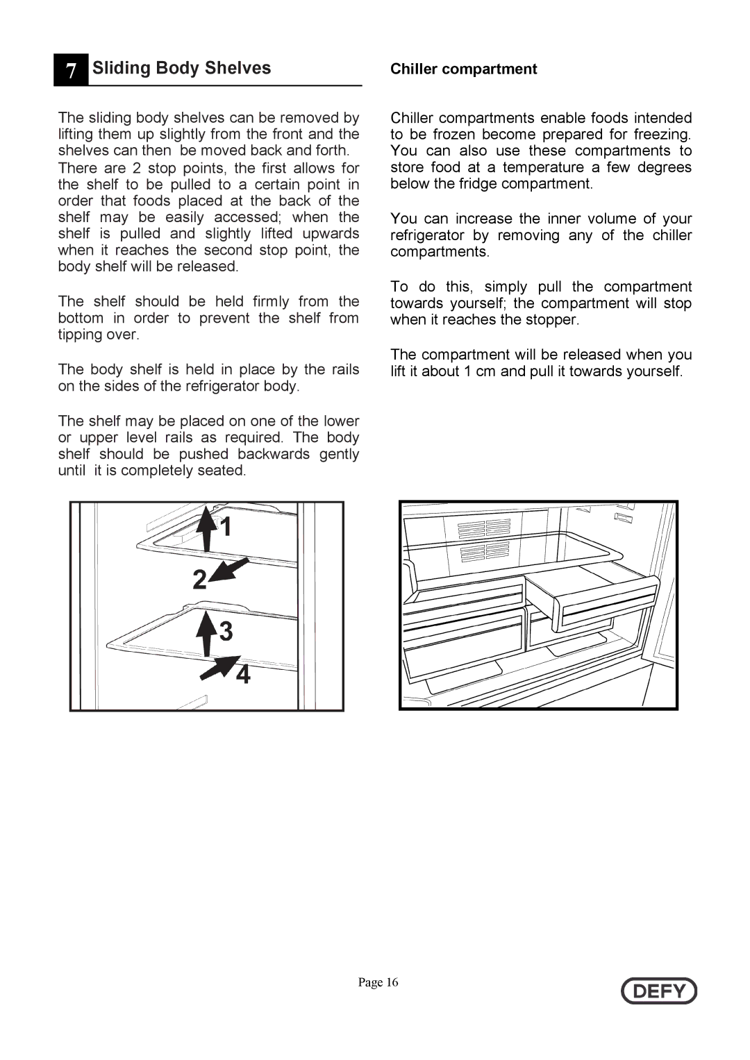 Defy Appliances DFC402 instruction manual Sliding Body Shelves 