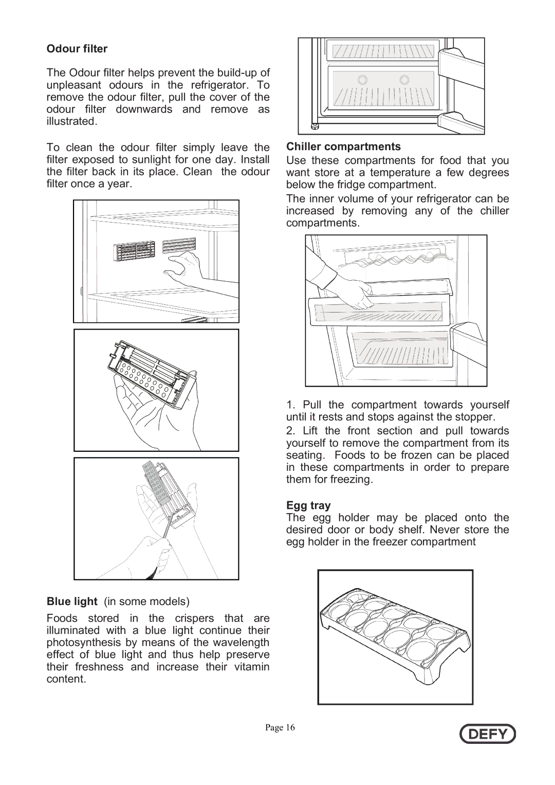 Defy Appliances DFD442 instruction manual Odour filter, Chiller compartments, Egg tray 