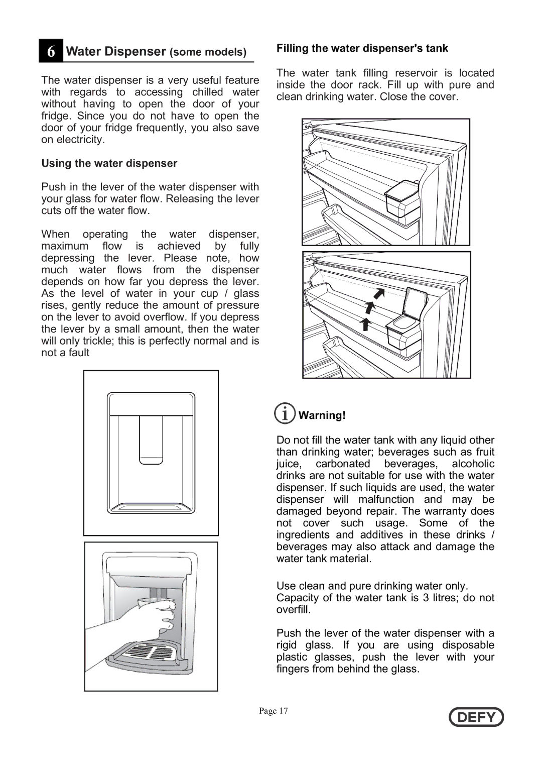 Defy Appliances DFD442 instruction manual Water Dispenser some models, Using the water dispenser 