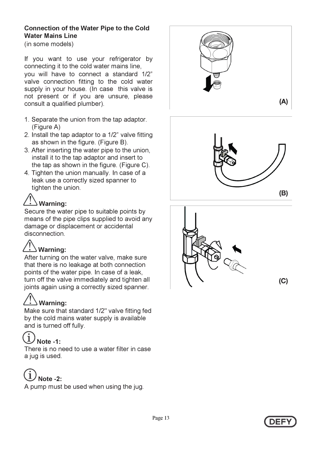 Defy Appliances DFF399 instruction manual Connection of the Water Pipe to the Cold Water Mains Line 