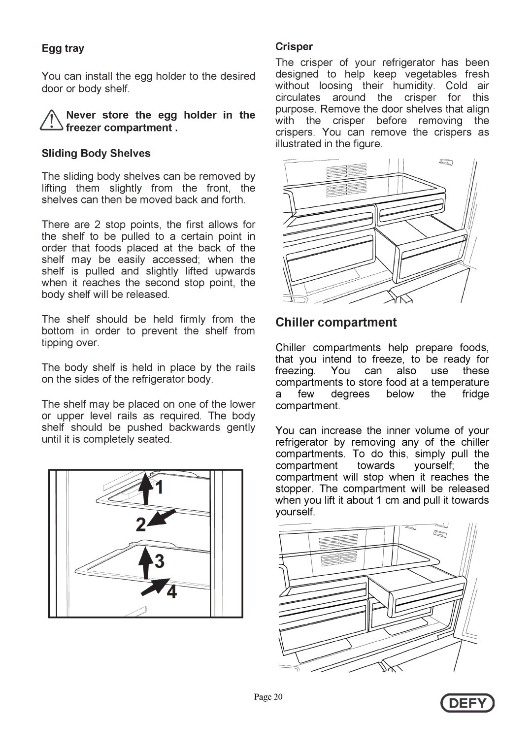 Defy Appliances DFF399 instruction manual Egg tray, Crisper 