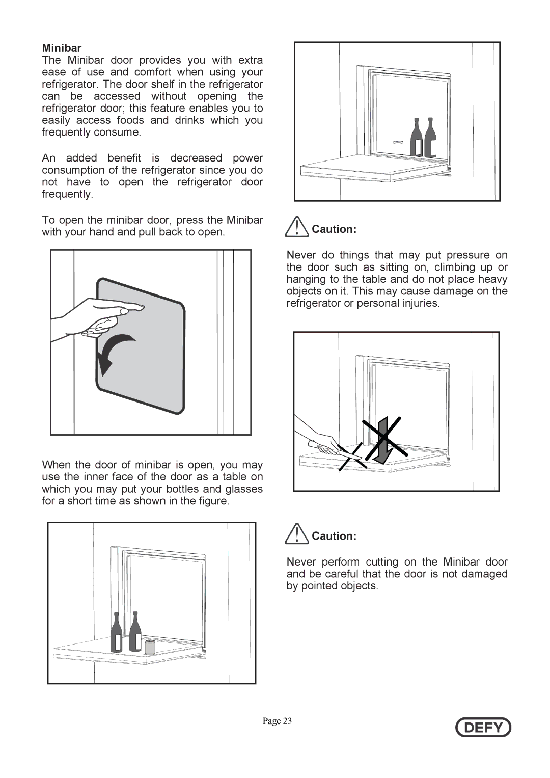 Defy Appliances DFF399 instruction manual Minibar 