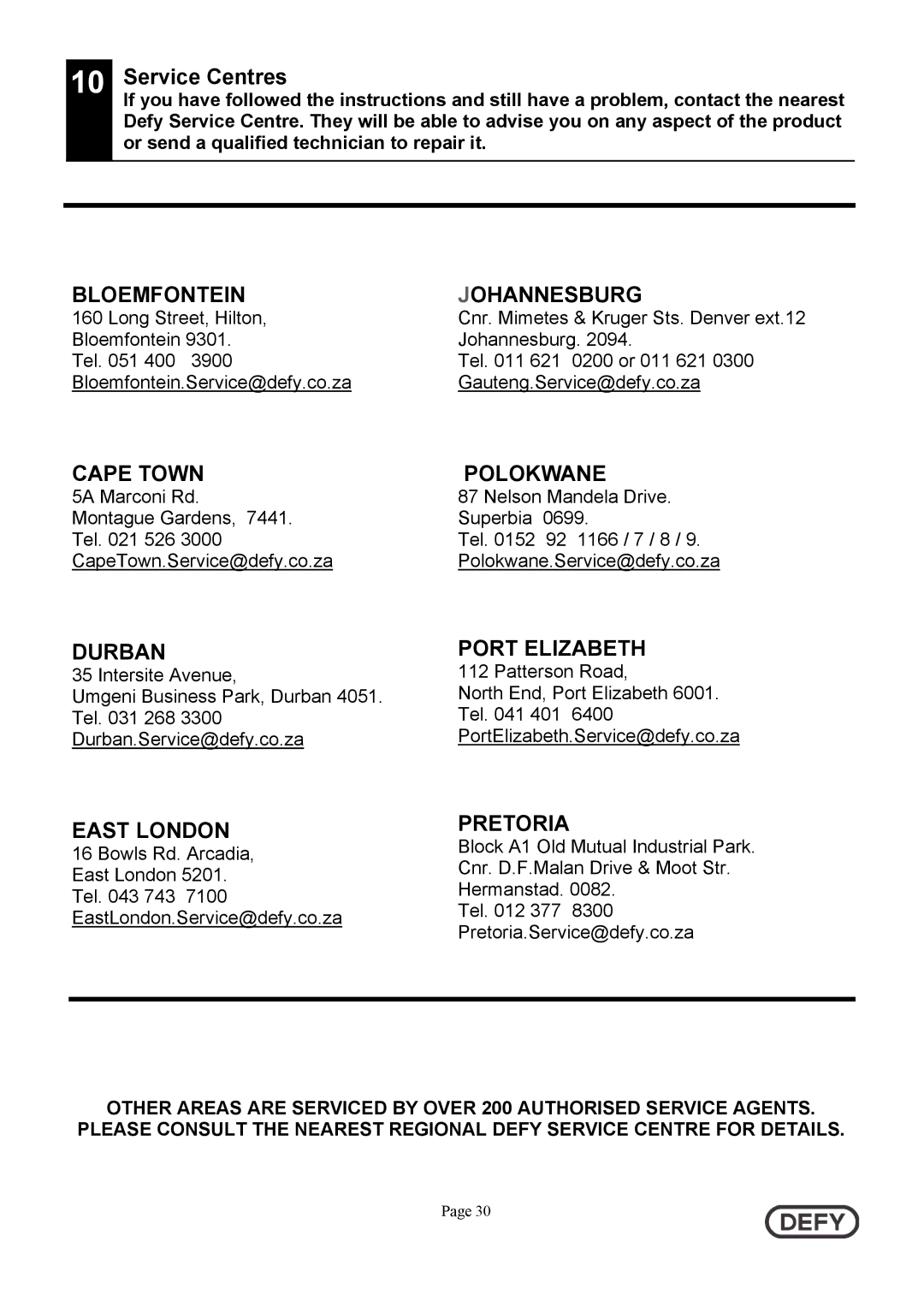 Defy Appliances DFF399 instruction manual Service Centres, Bloemfontein Johannesburg 