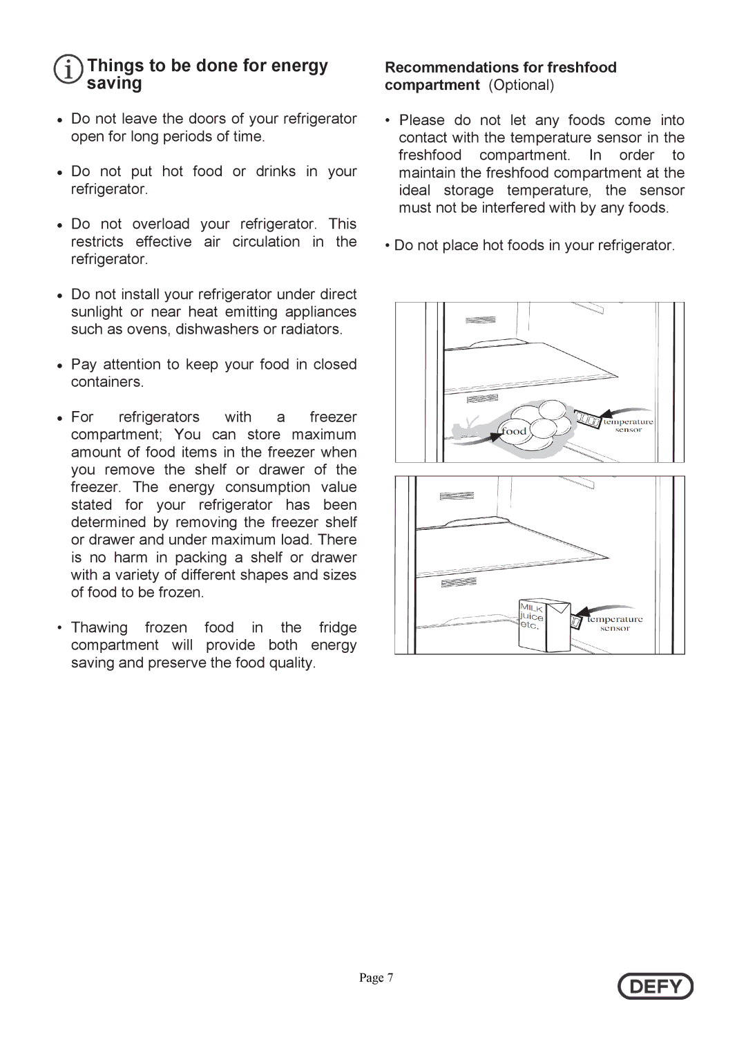 Defy Appliances DFF399 Things to be done for energy saving, Recommendations for freshfood compartment Optional 