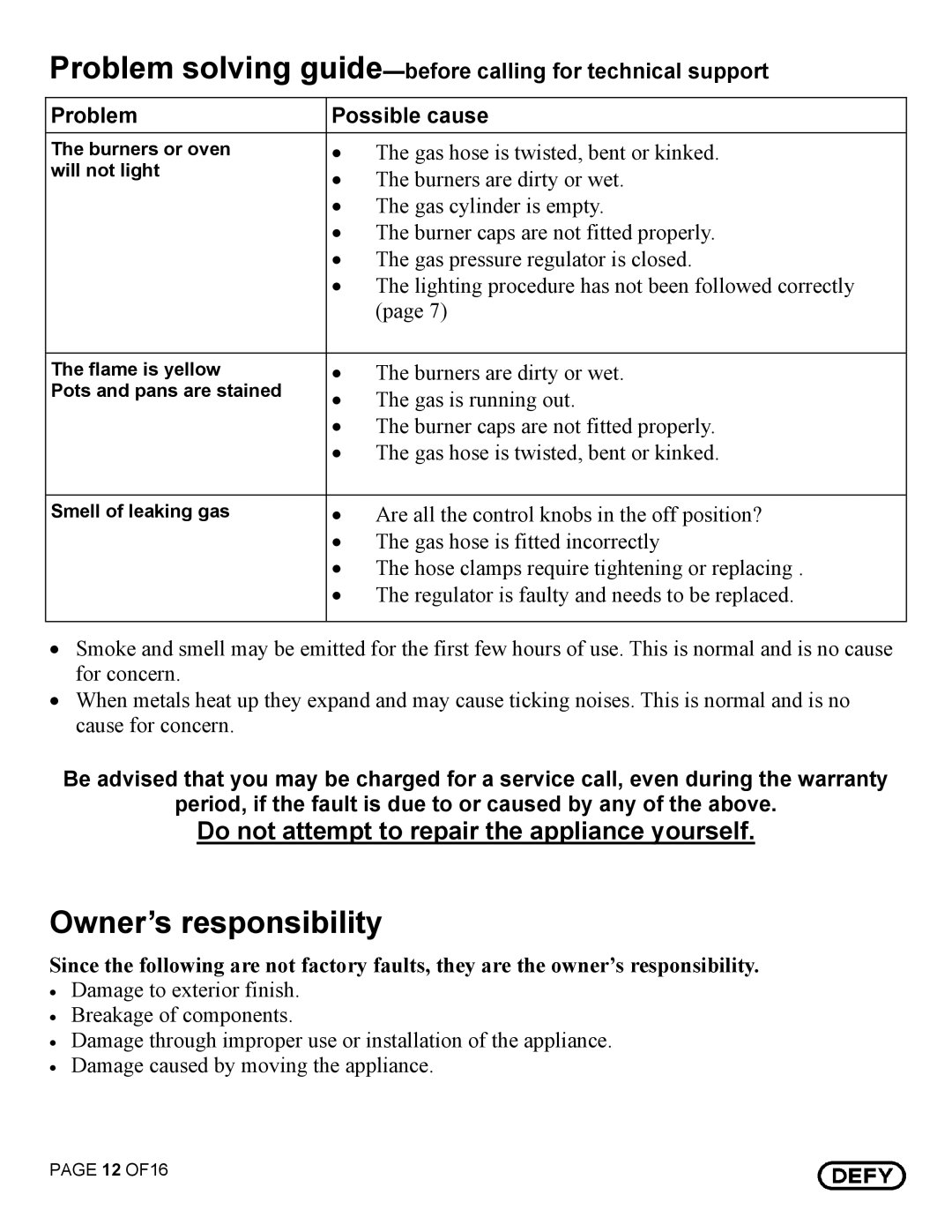 Defy Appliances DGS 129, DGS 130 owner manual Owner’s responsibility 