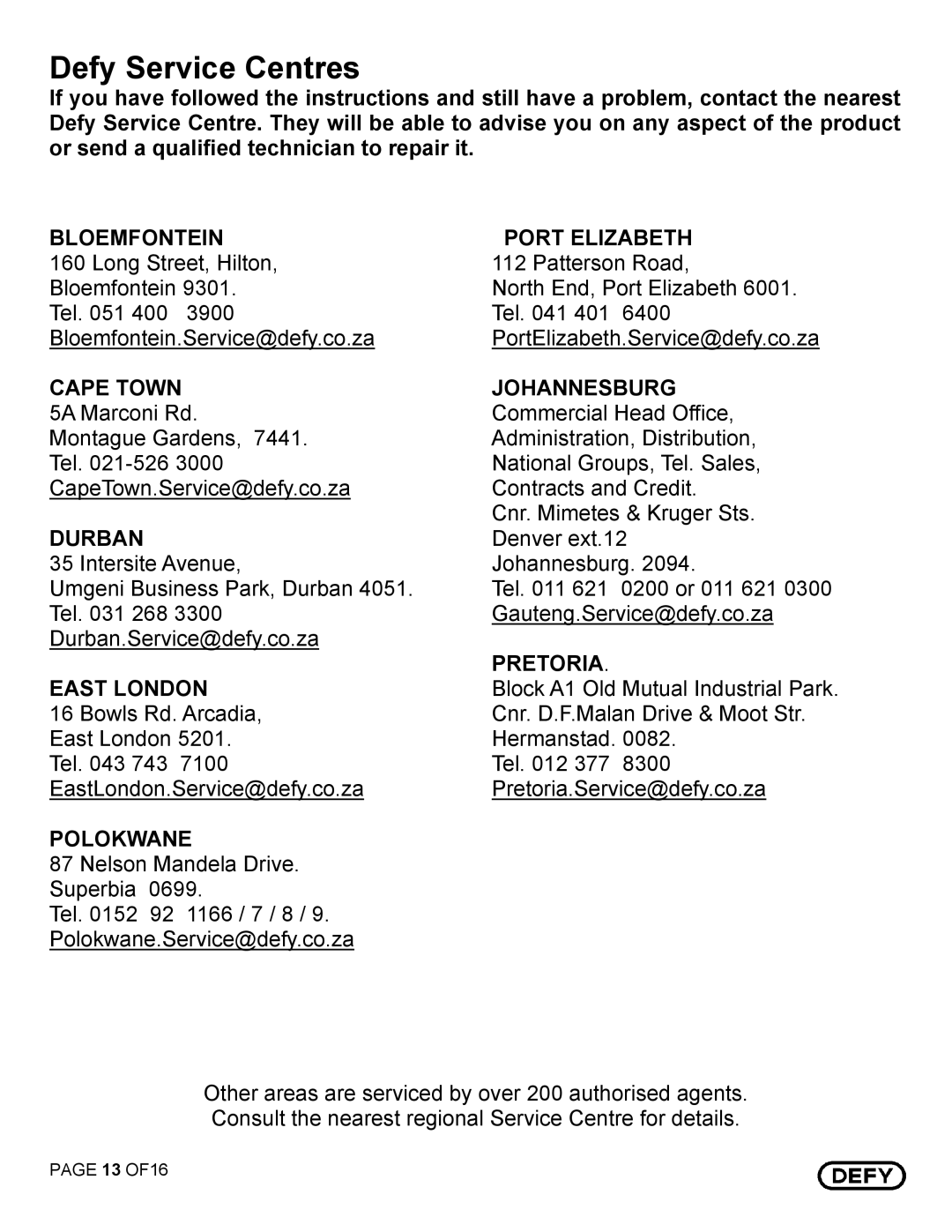 Defy Appliances DGS 130, DGS 129 owner manual Defy Service Centres, Bloemfontein Port Elizabeth 