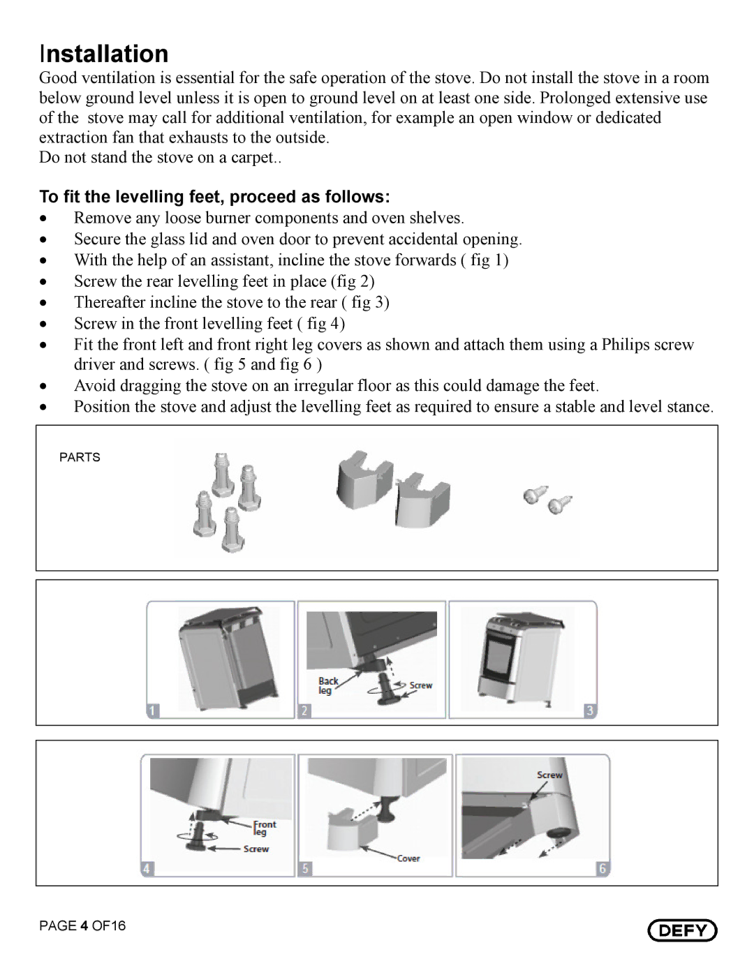 Defy Appliances DGS 129, DGS 130 owner manual Installation, To fit the levelling feet, proceed as follows 