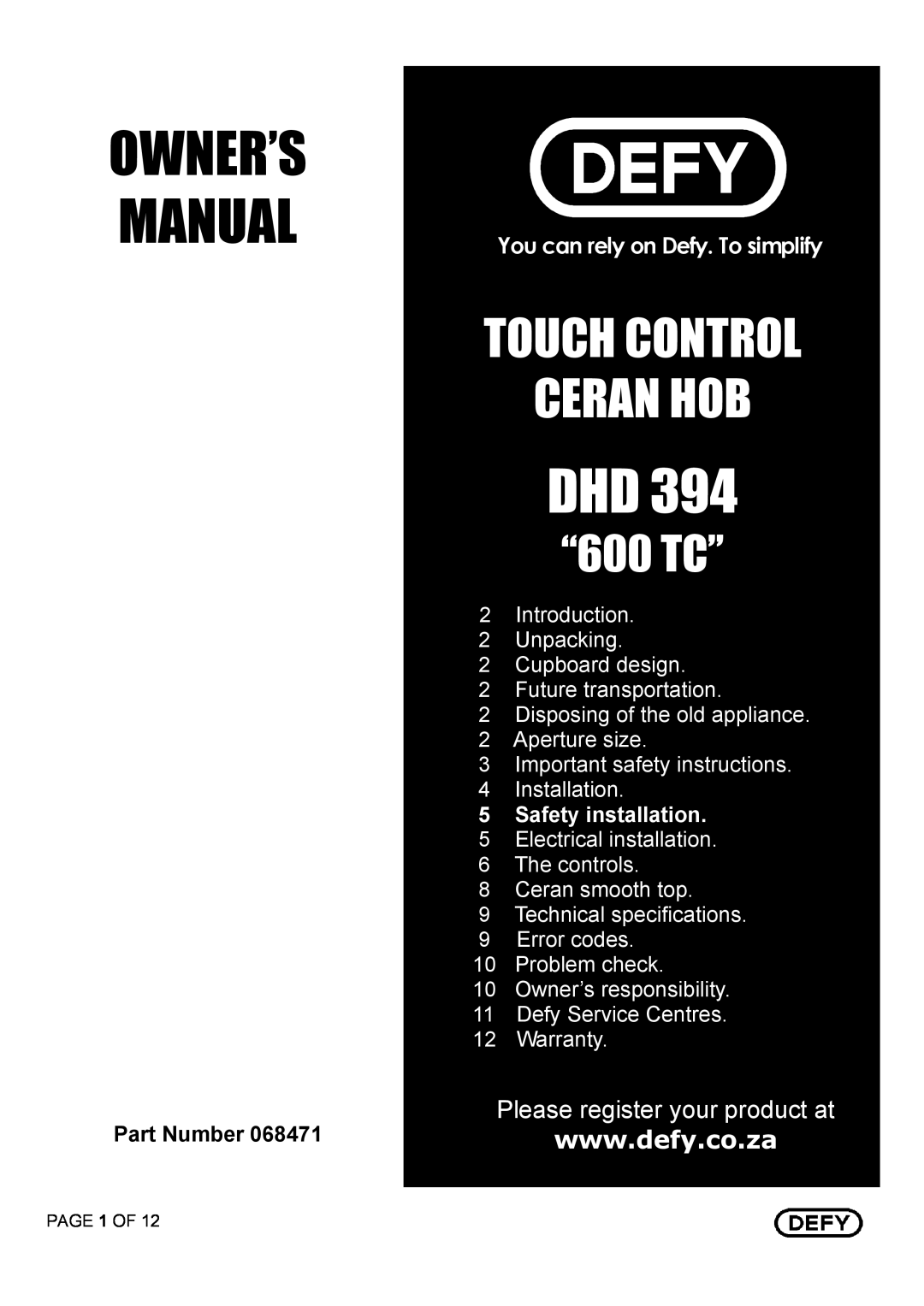 Defy Appliances DHD 394 owner manual Touch Control Ceran Hob, “600 TC”, Please register your product at, Part Number 