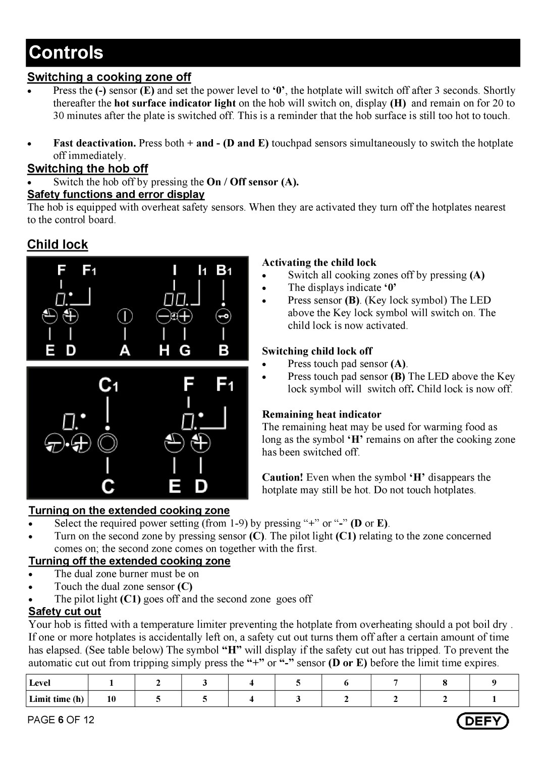 Defy Appliances DHD 395 owner manual Child lock, Switching a cooking zone off 
