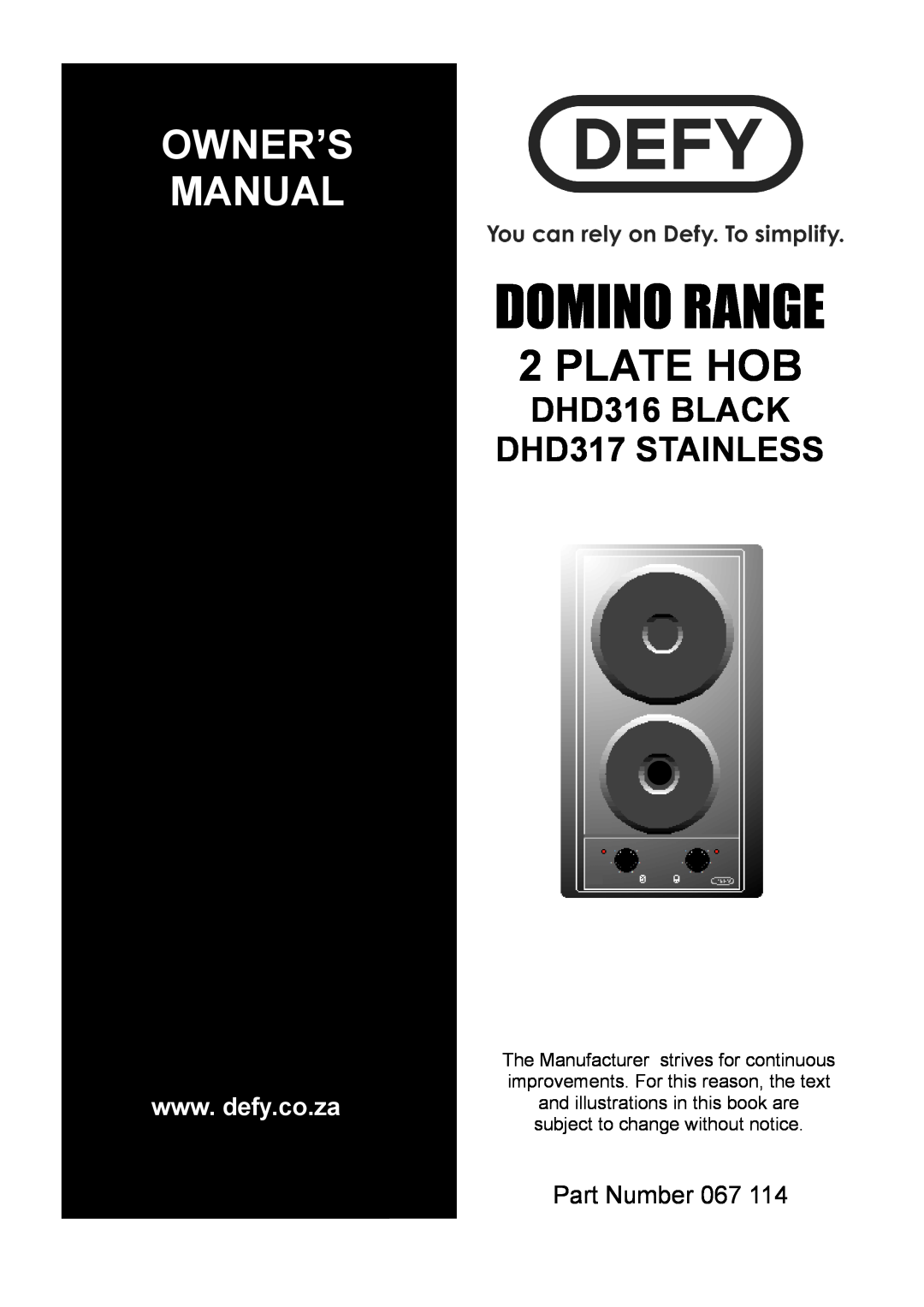 Defy Appliances owner manual Domino Range, Plate Hob, DHD316 BLACK DHD317 STAINLESS, Part Number 
