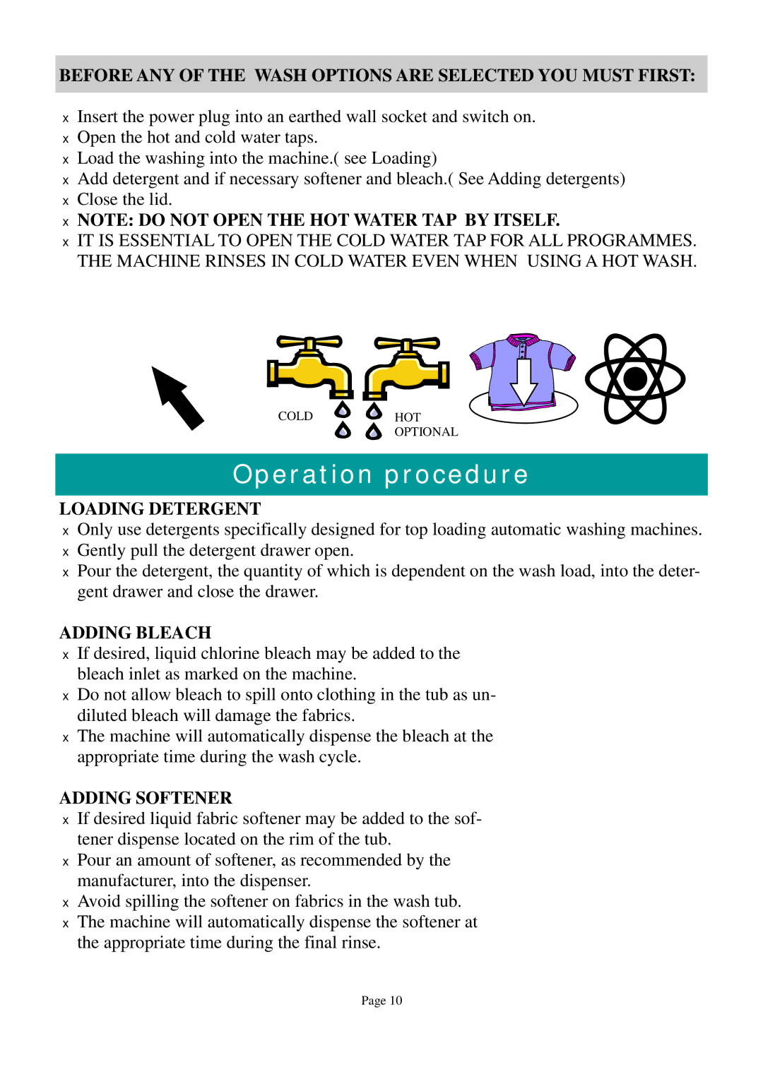 Defy Appliances Electrologic 920 Operation procedure, Before ANY of the Wash Options are Selected YOU Must First 