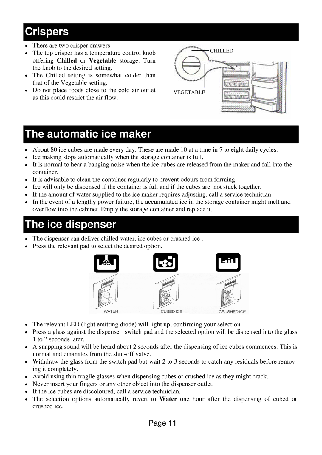 Defy Appliances F 600 LM owner manual Crispers, Automatic ice maker, Ice dispenser 